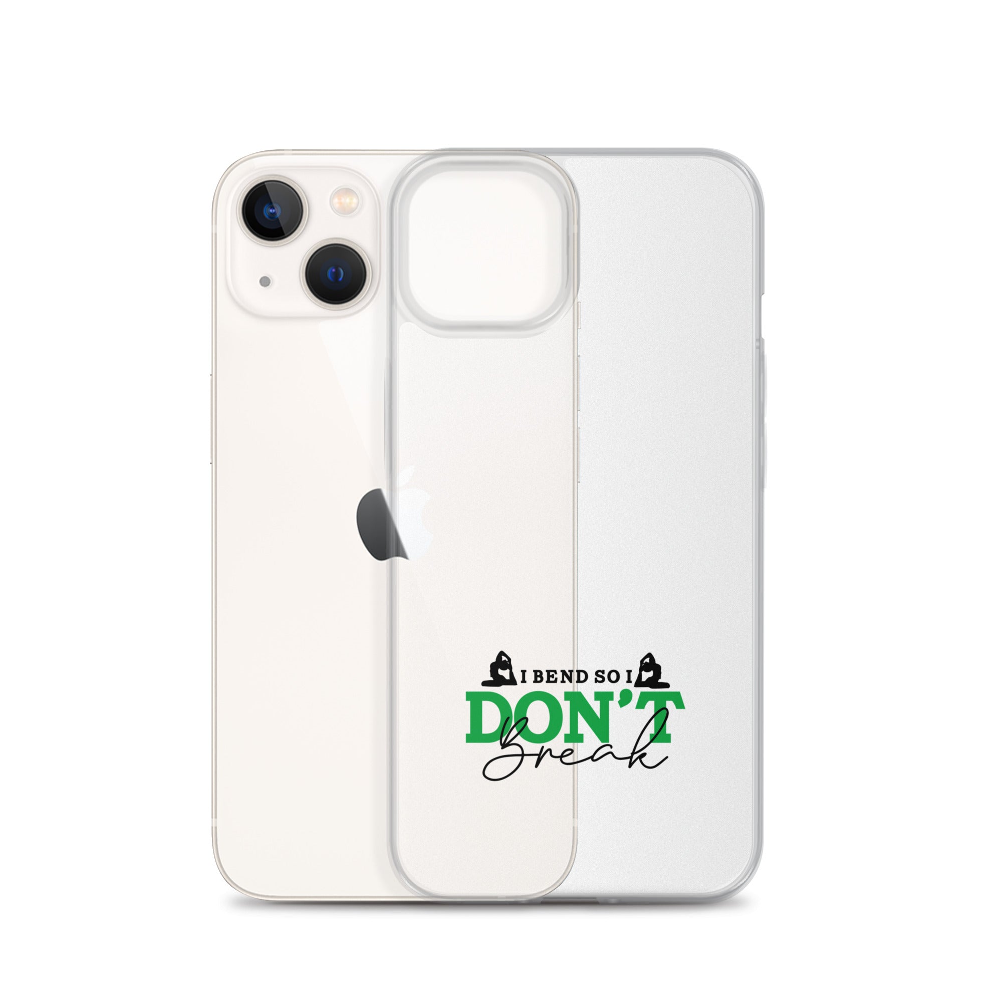 I BEND SO I DON'T BREAK - iPhone Case