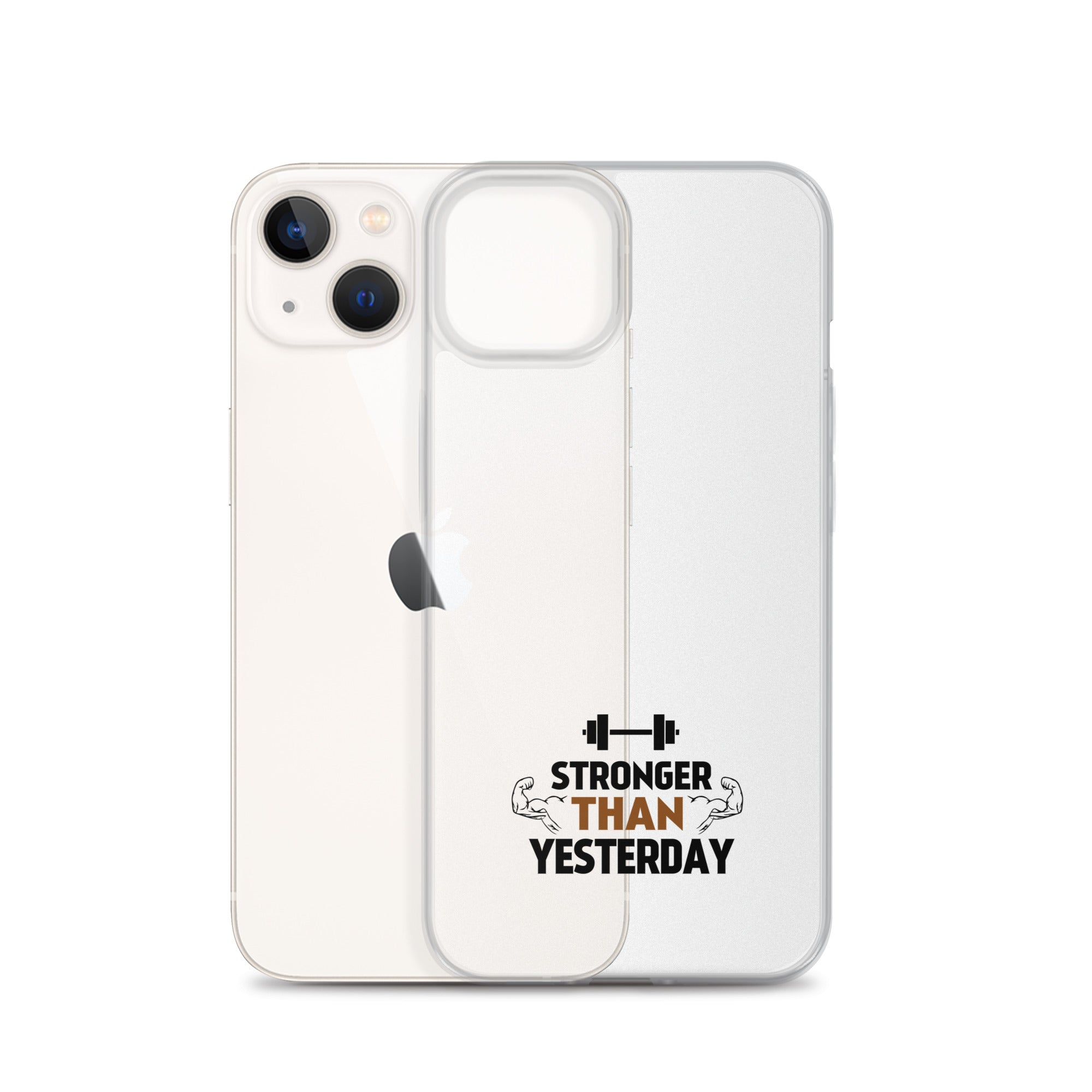 STRONGER THAN YESTERDAY - iPhone Case
