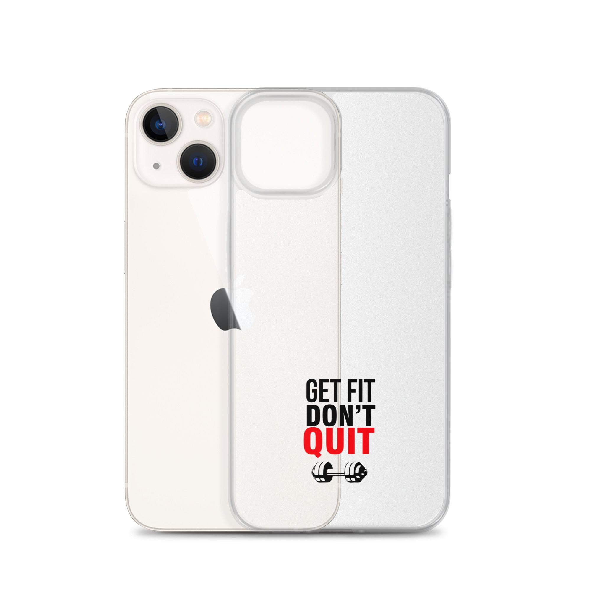 GET FIT DON'T QUIT - iPhone Case