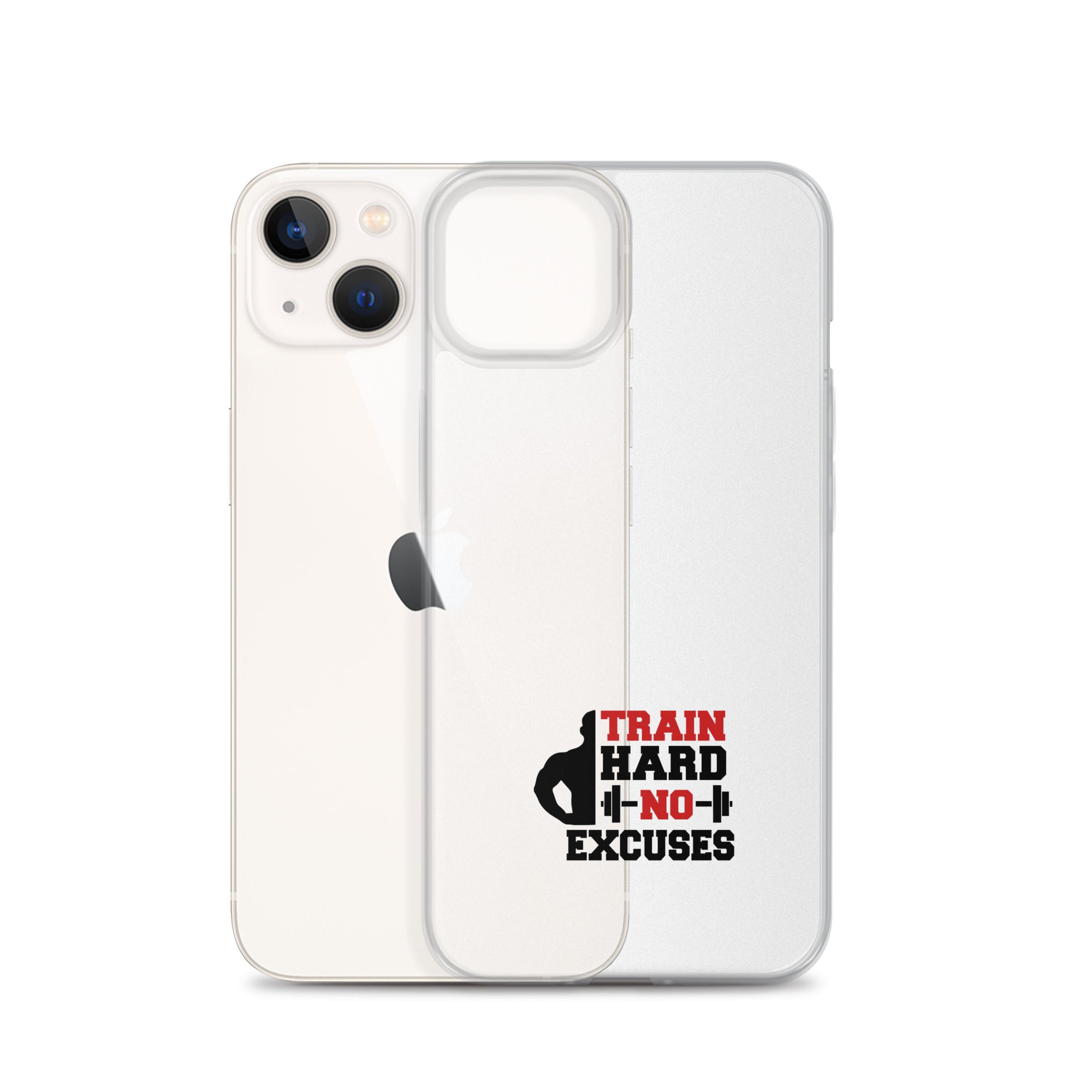 TRAIN HARD NO EXCUSES - iPhone Case