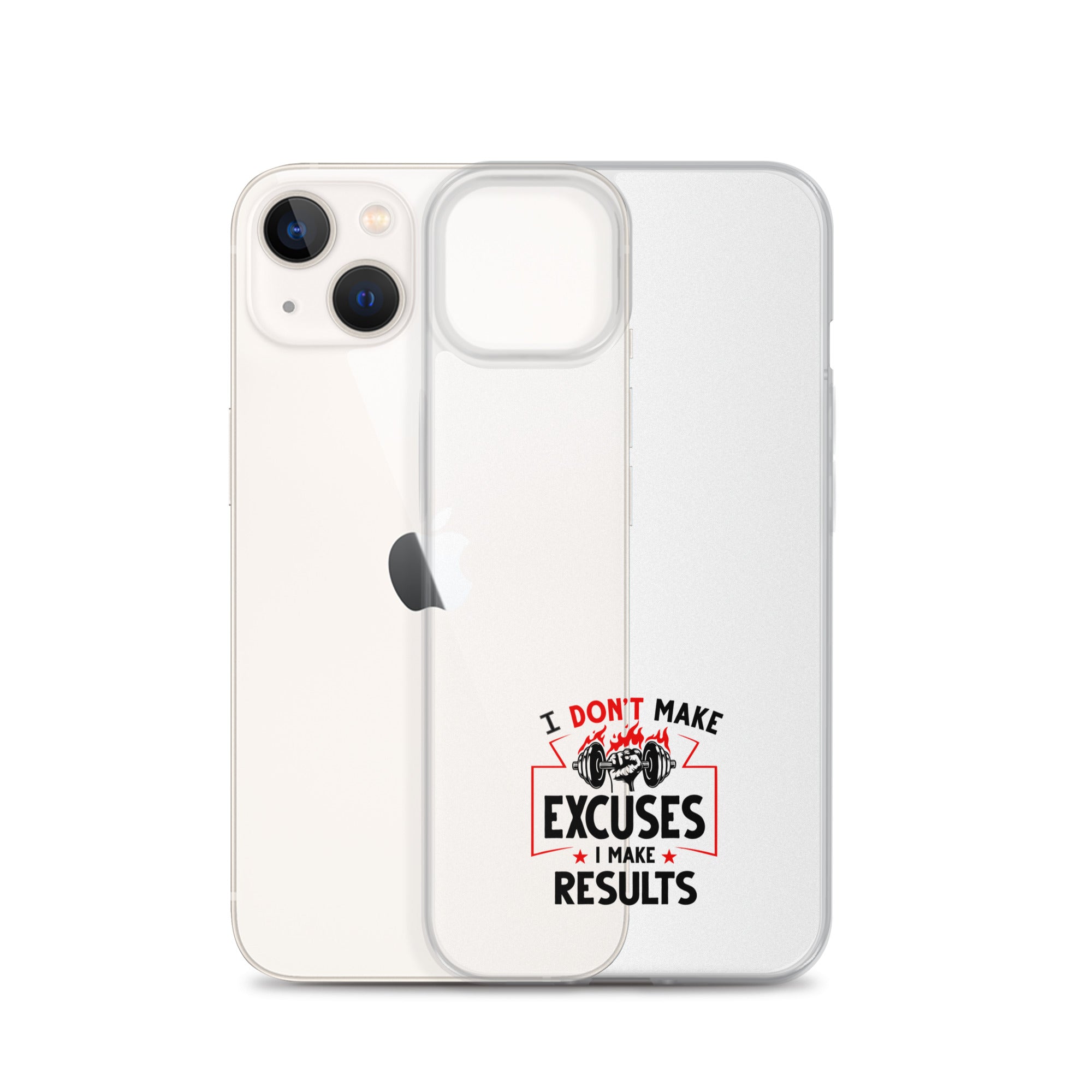 I DON'T MAKE EXCUSES - iPhone Case