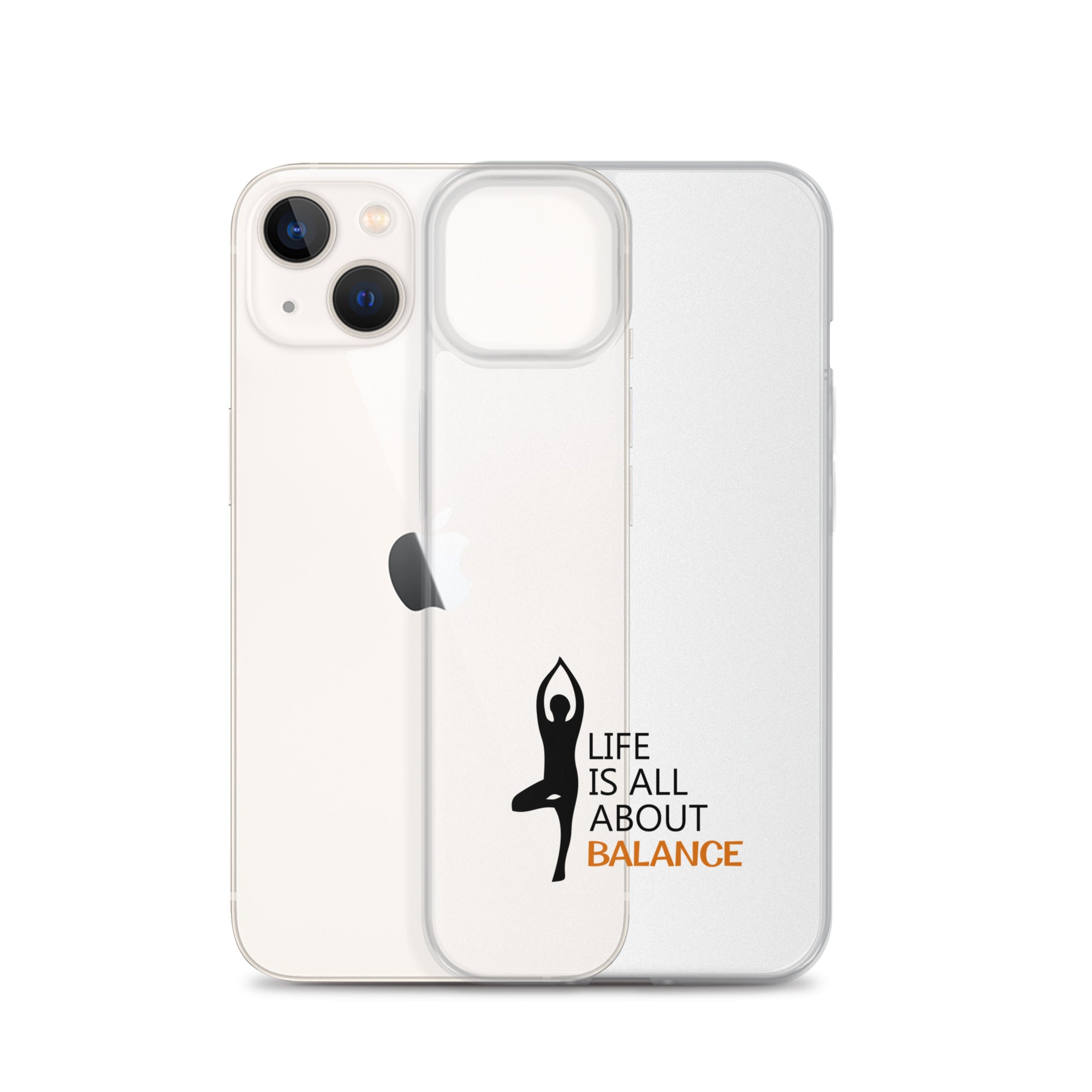 LIFE IS ALL ABOUT BALANCE - iPhone Case