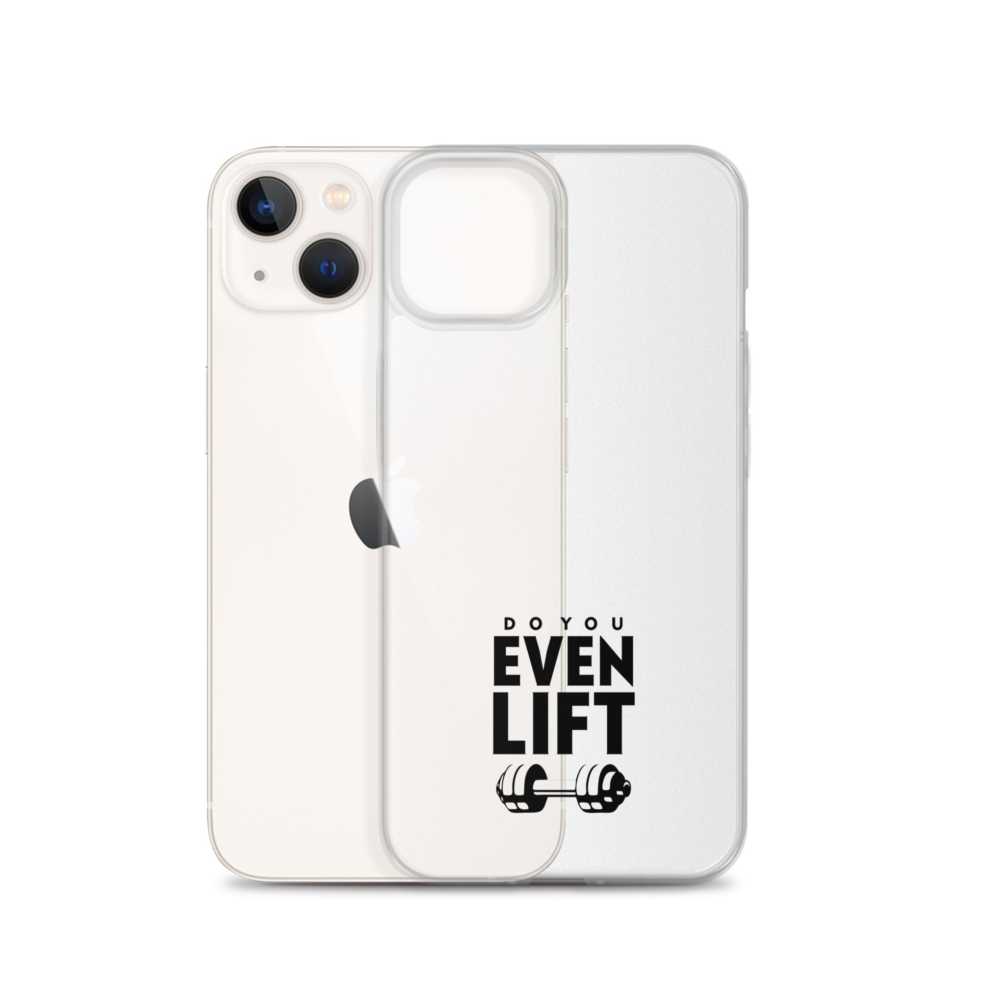 DO YOU EVEN LIFT - iPhone Case