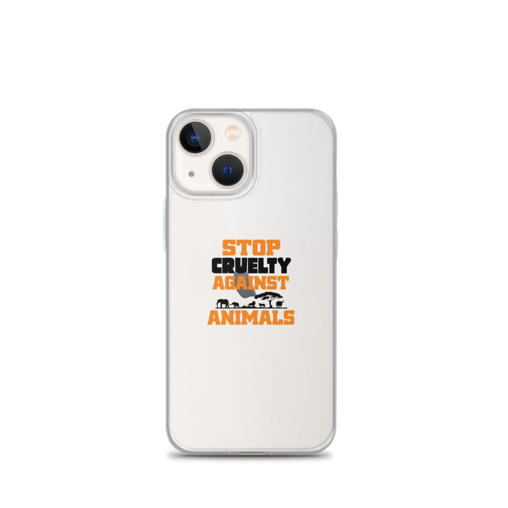 STOP CRUELTY AGAINST ANIMALS - iPhone Case Transparent