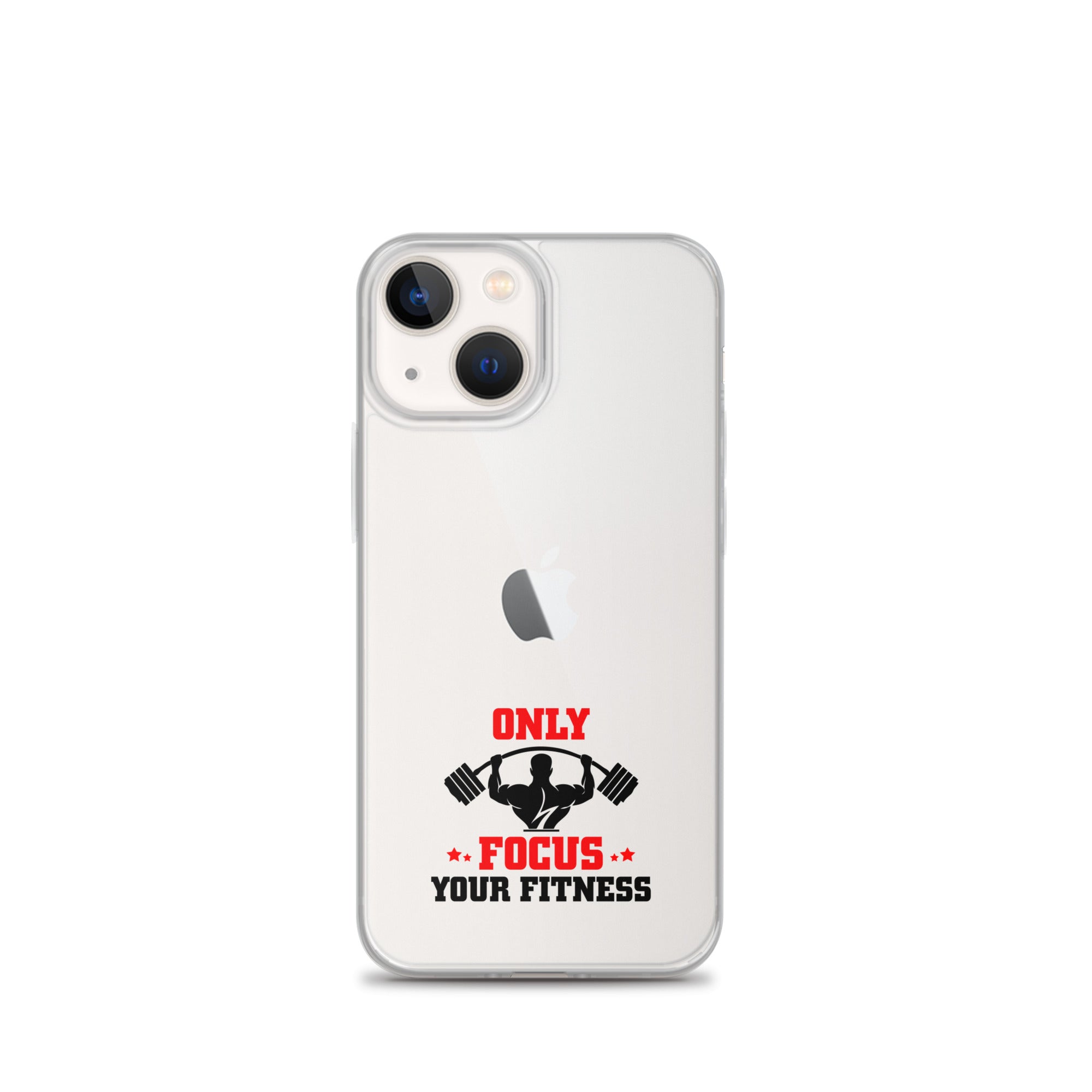 ONLY FOCUS YOUR FITNESS - iPhone Case
