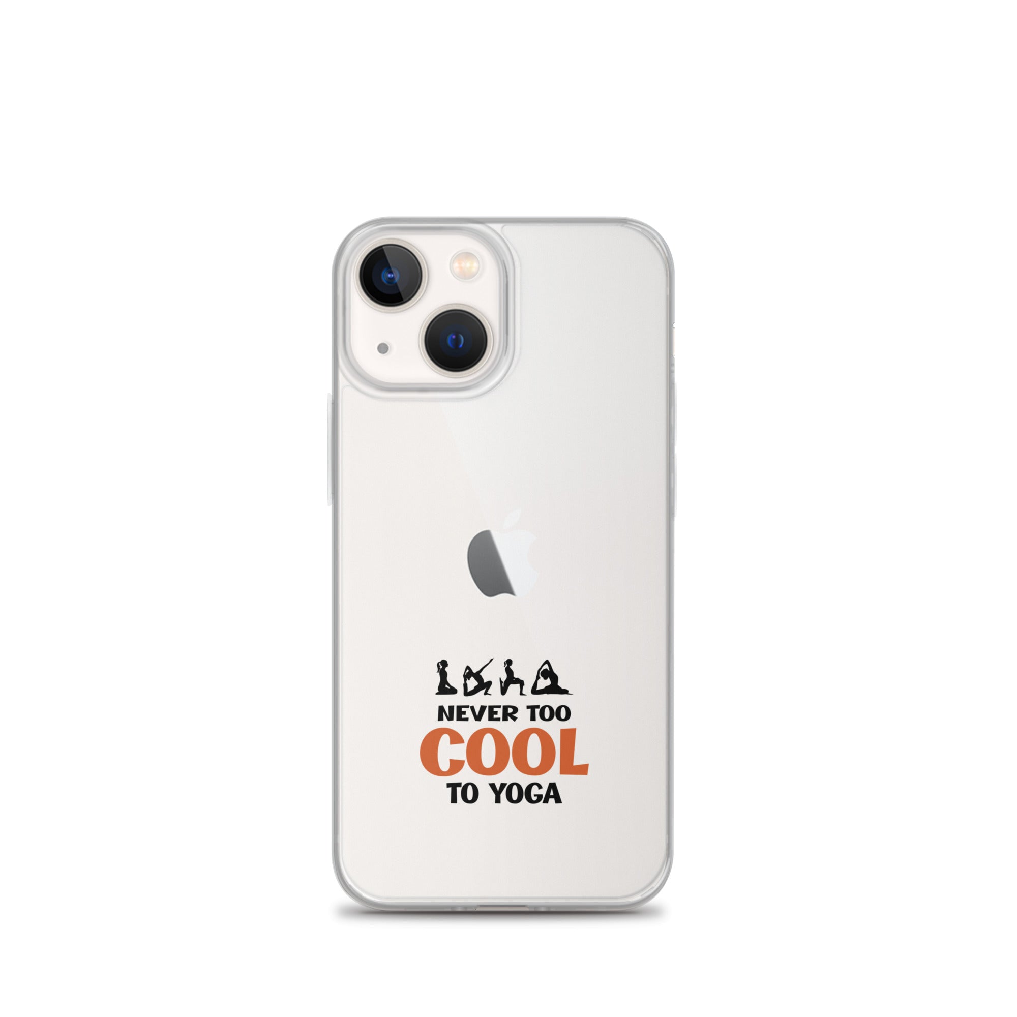 NEVER TOO COOL TO YOGA - iPhone Case