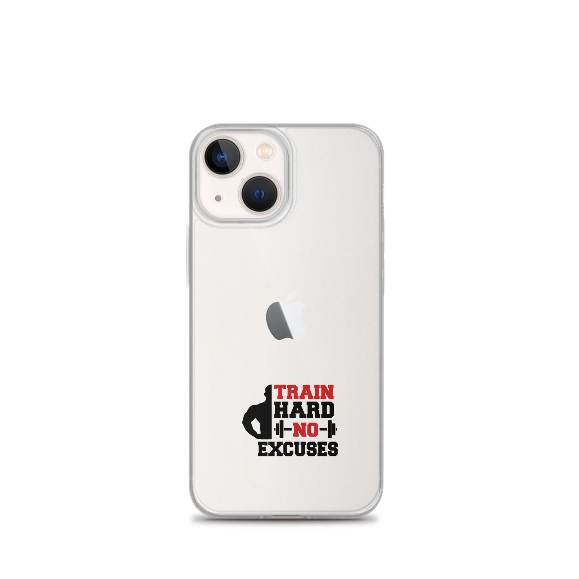 TRAIN HARD NO EXCUSES - iPhone Case