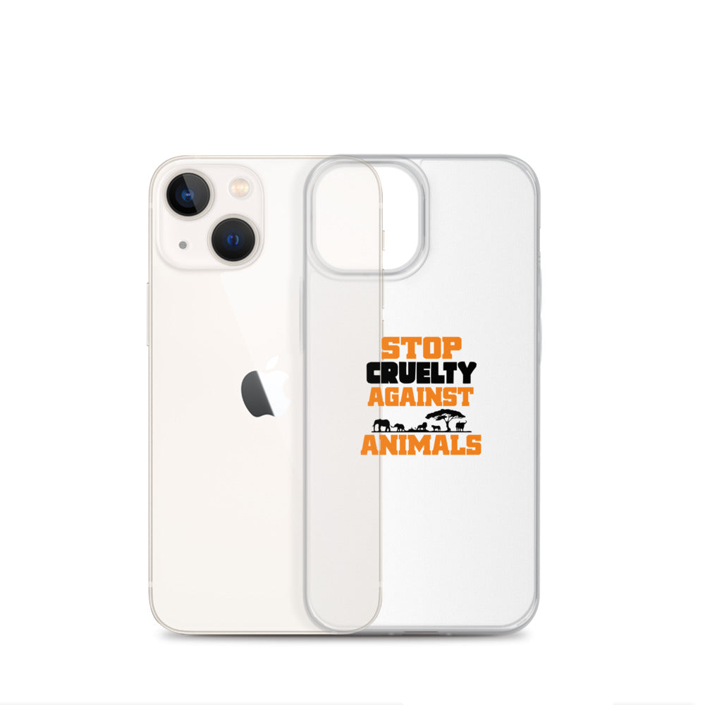 STOP CRUELTY AGAINST ANIMALS - iPhone Case Transparent