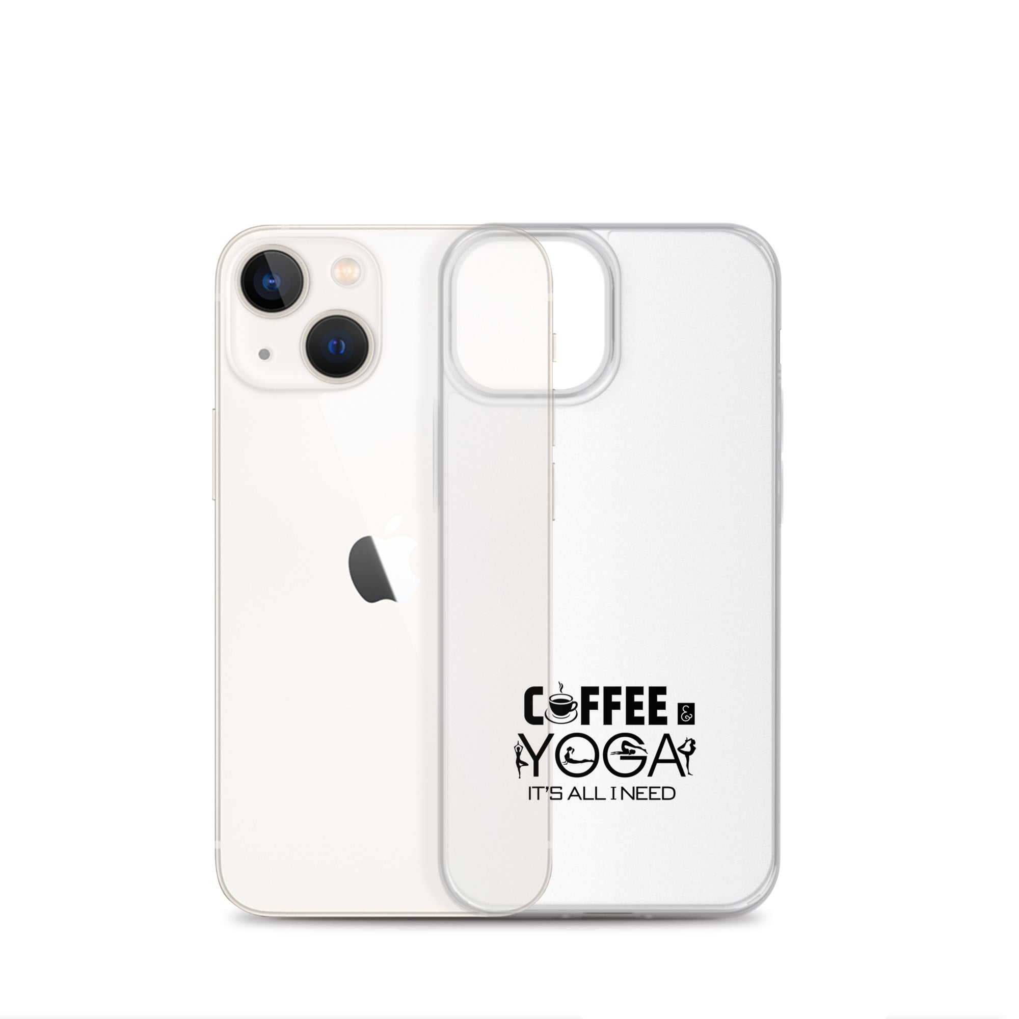 COFFEE YOGA IT'S ALL I NEED - iPhone Case