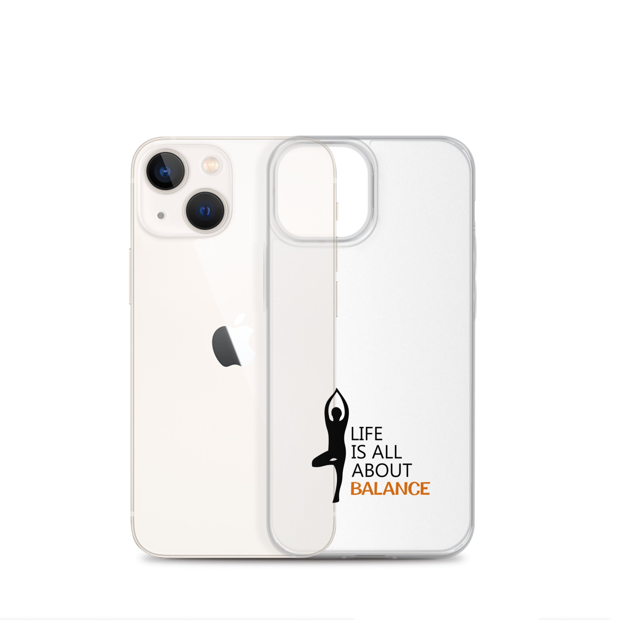LIFE IS ALL ABOUT BALANCE - iPhone Case