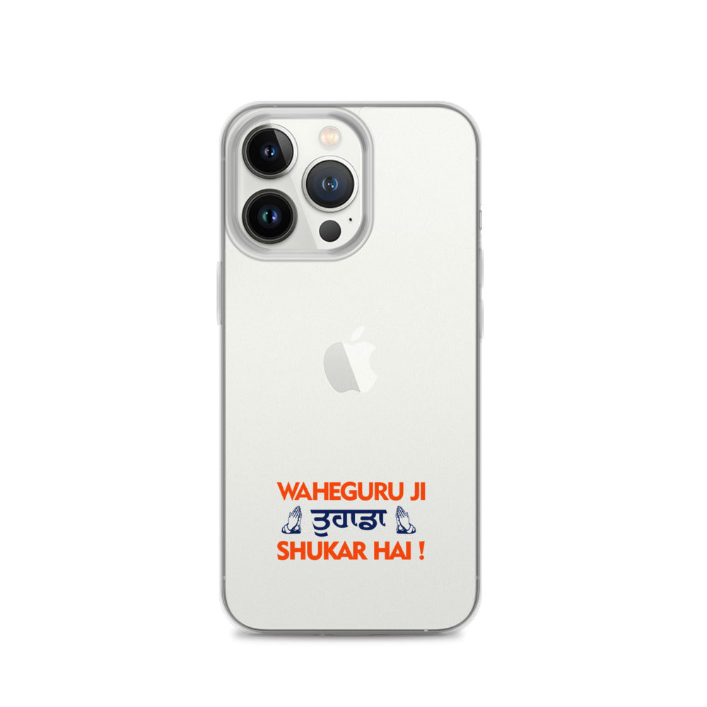 WAHEGURU JI TERA SHUKAR HAI - iPhone Case