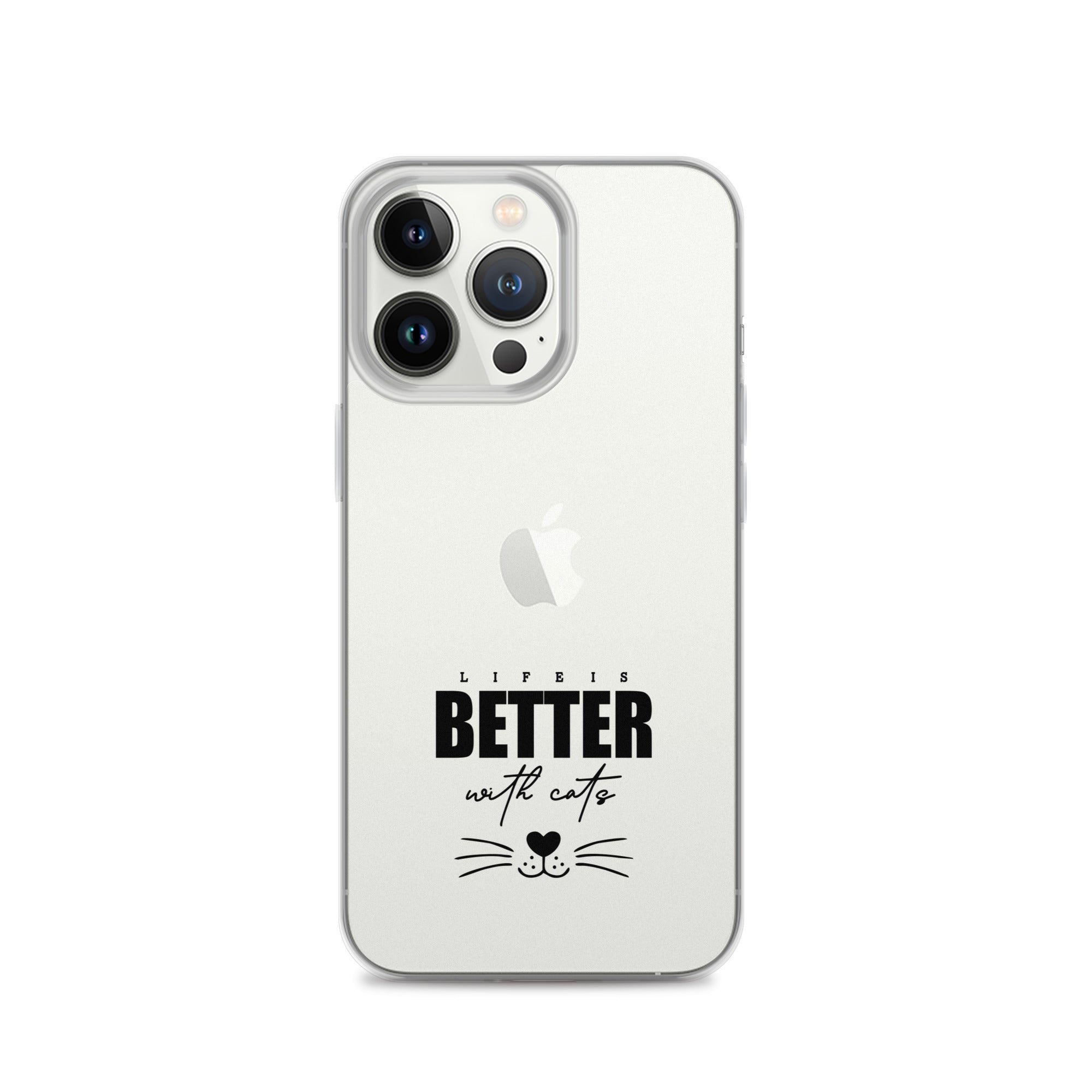 LIFE IS BETTER WITH CATS - iPhone Case