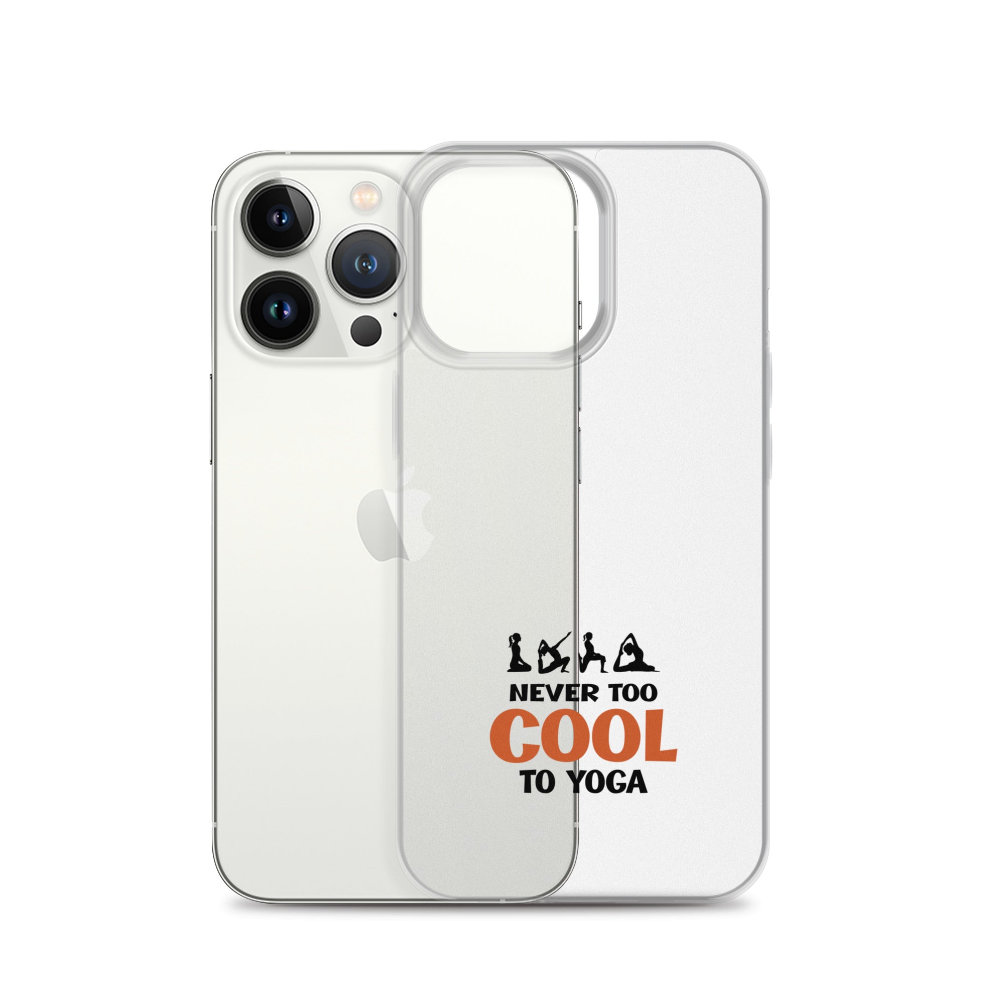 NEVER TOO COOL TO YOGA - iPhone Case