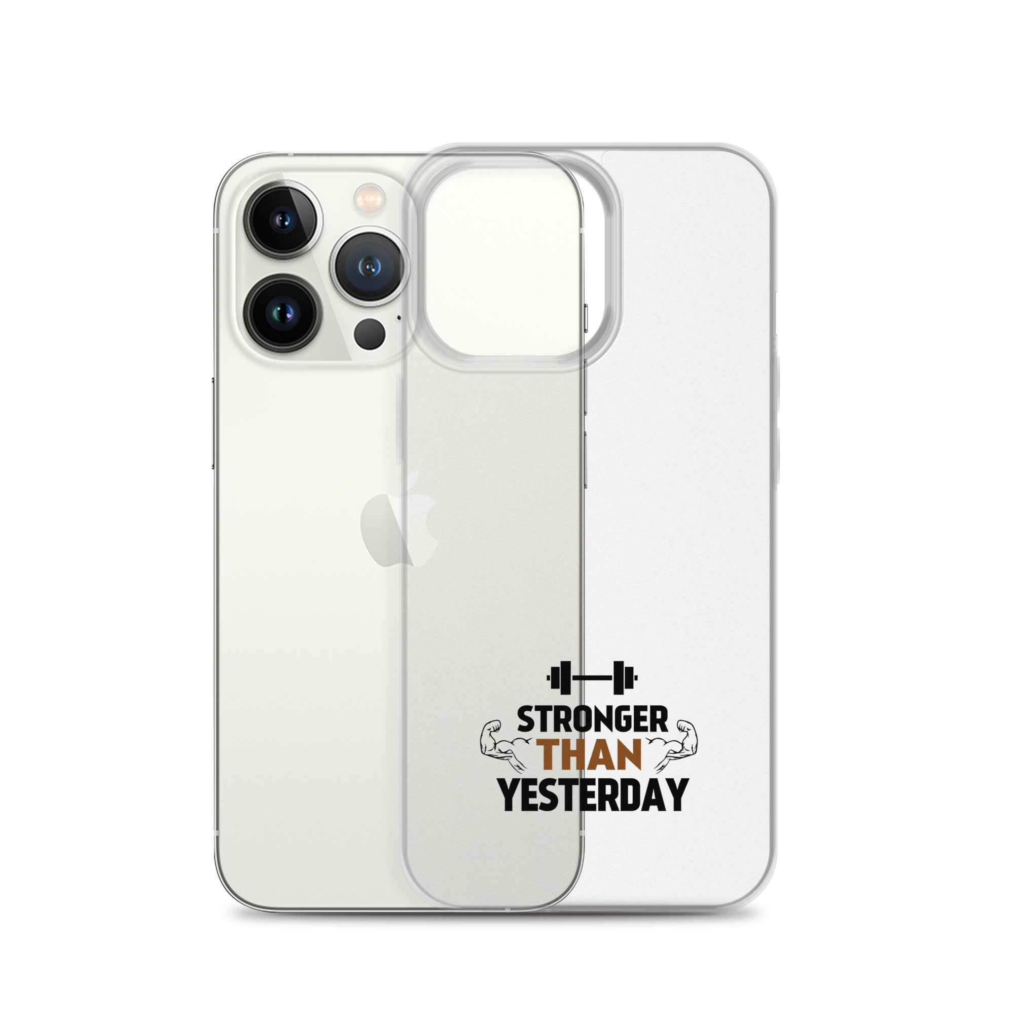 STRONGER THAN YESTERDAY - iPhone Case