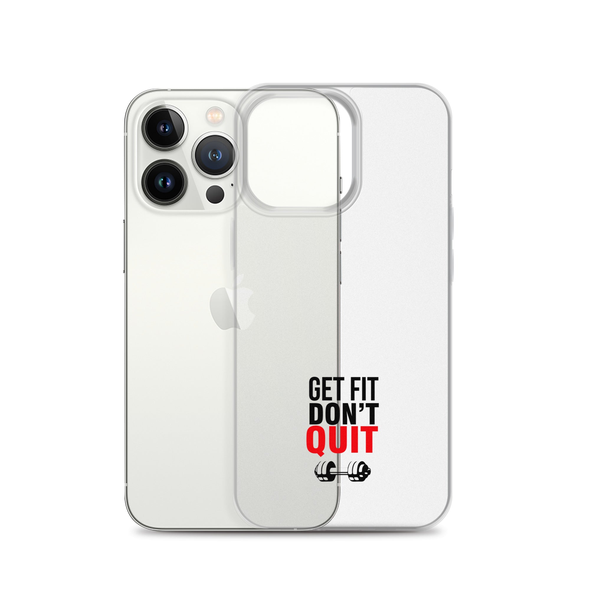 GET FIT DON'T QUIT - iPhone Case