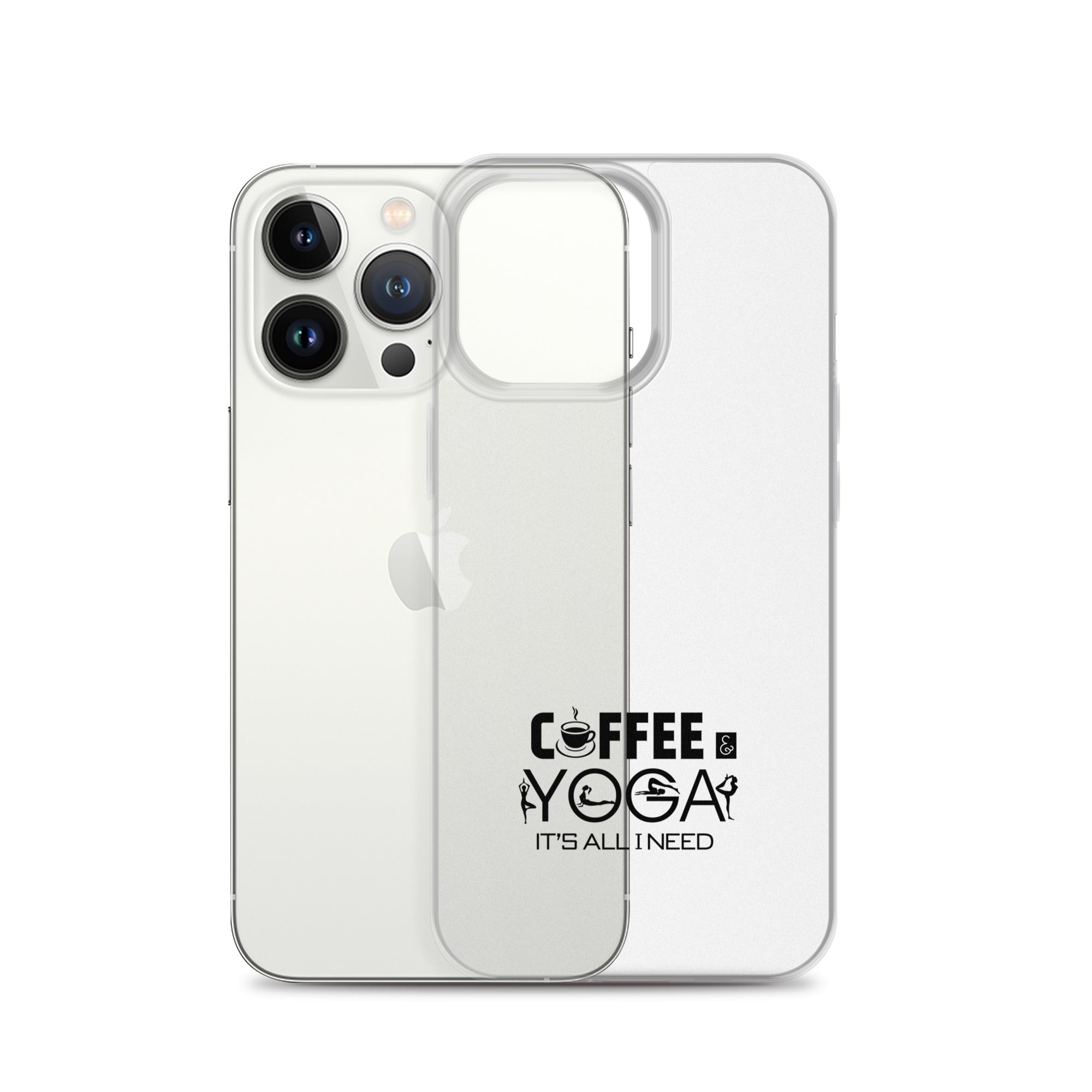 COFFEE YOGA IT'S ALL I NEED - iPhone Case