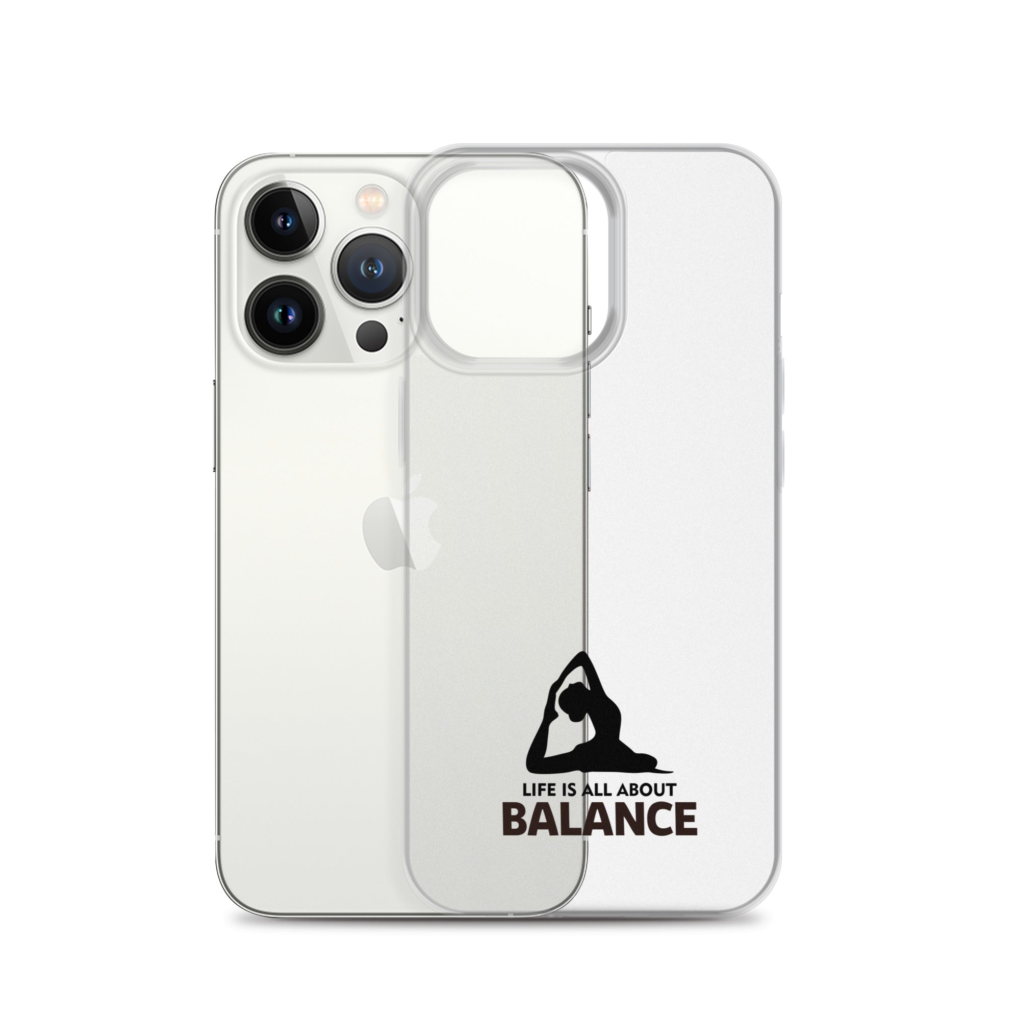 LIFE IS ALL ABOUT BALANCE - iPhone Case