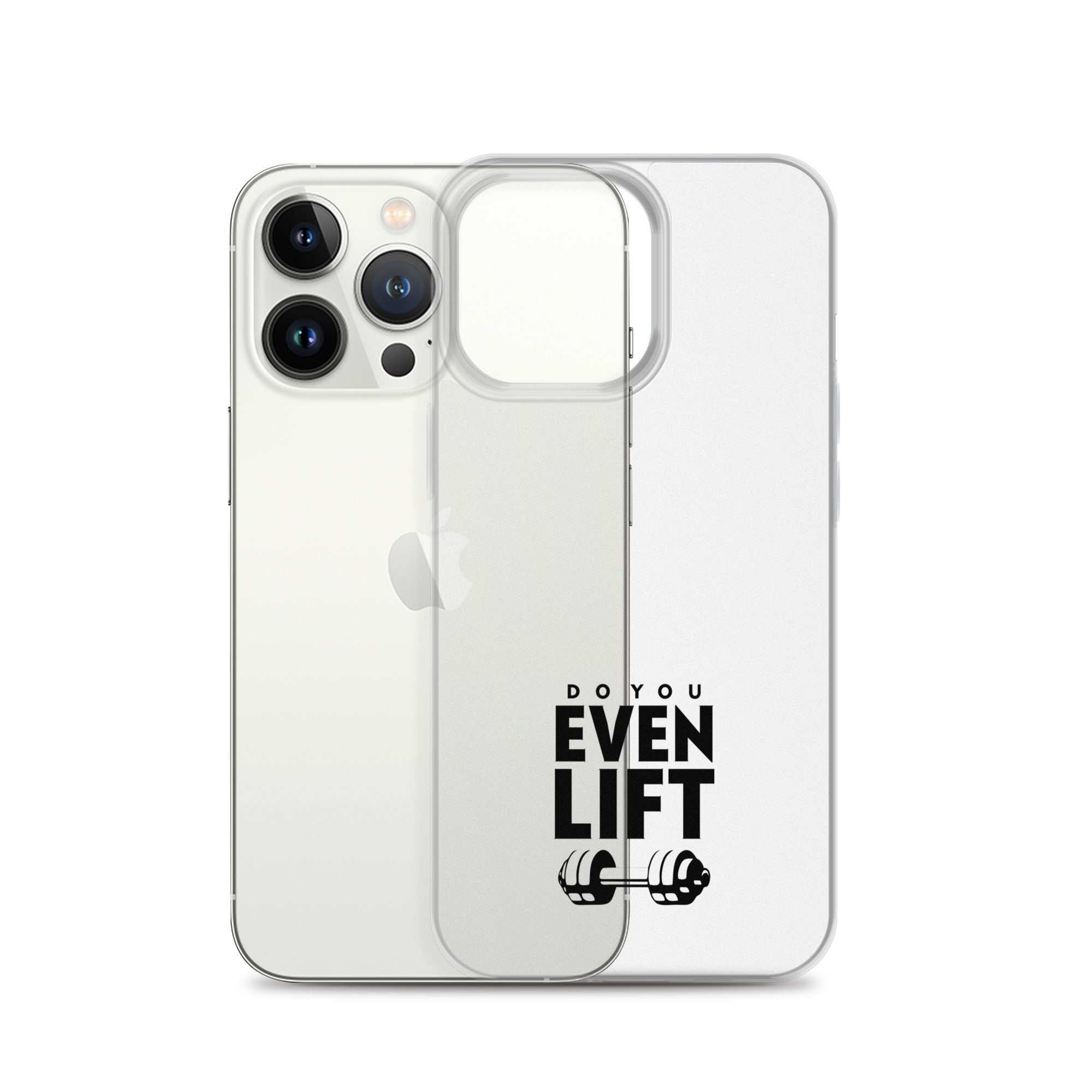 DO YOU EVEN LIFT - iPhone Case