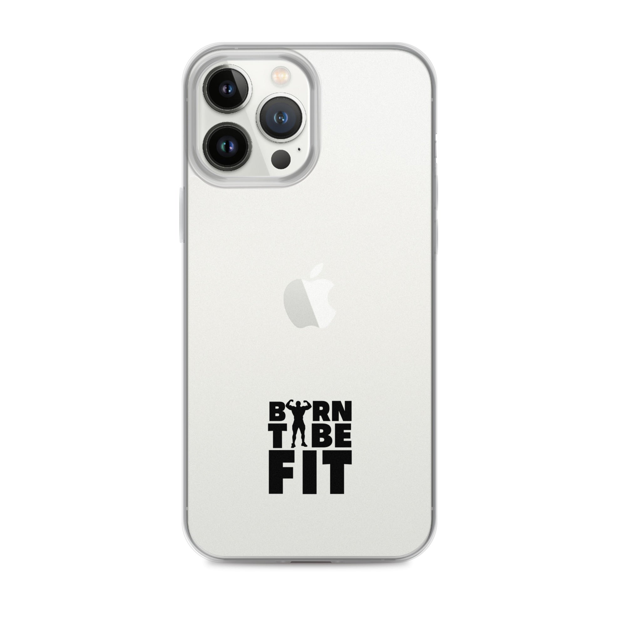 BORN TO BE FIT- iPhone Case