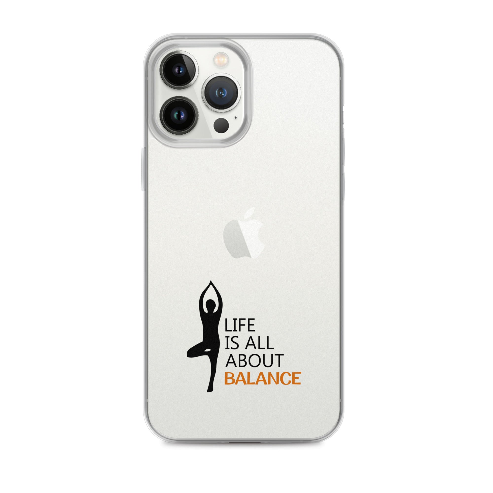 LIFE IS ALL ABOUT BALANCE - iPhone Case