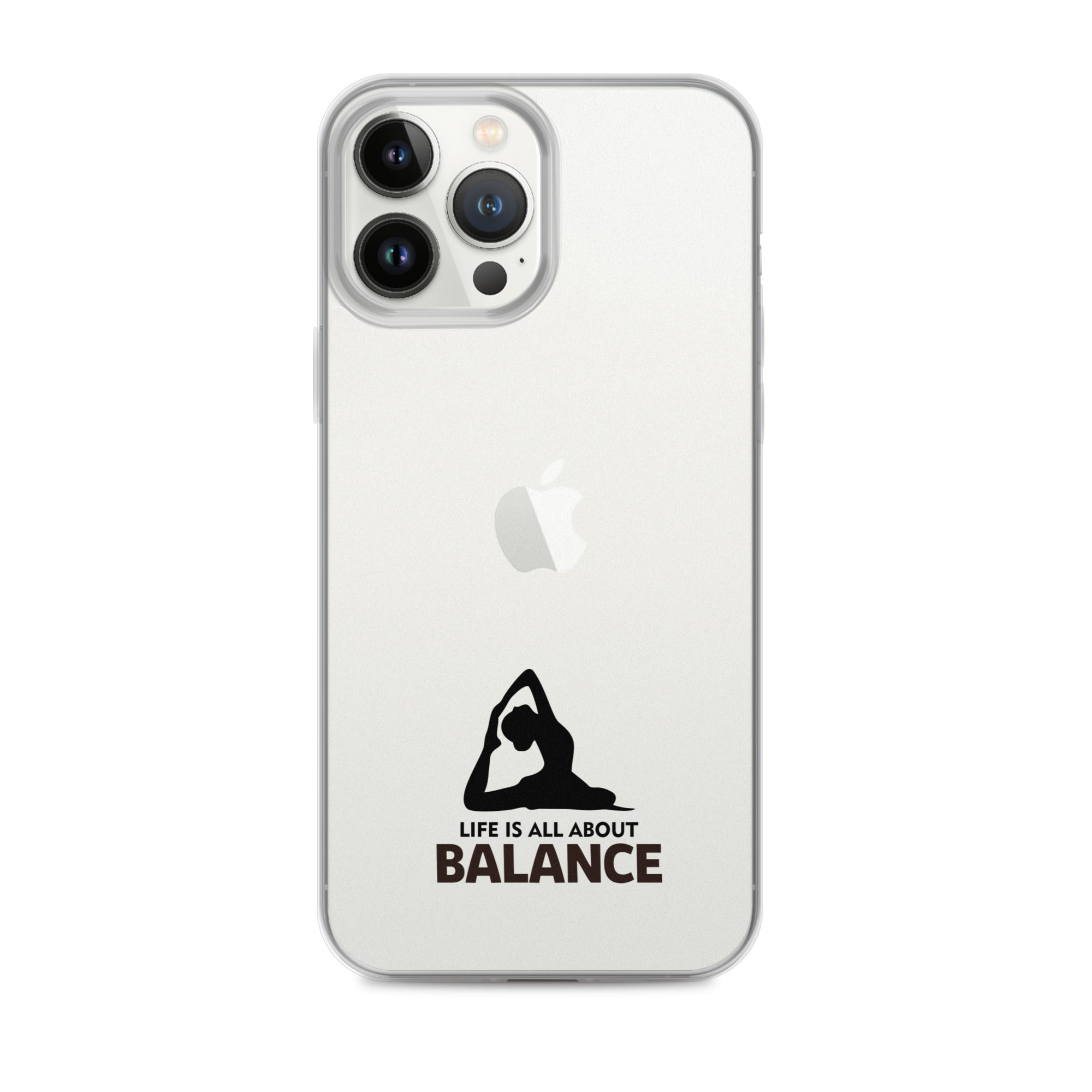 LIFE IS ALL ABOUT BALANCE - iPhone Case