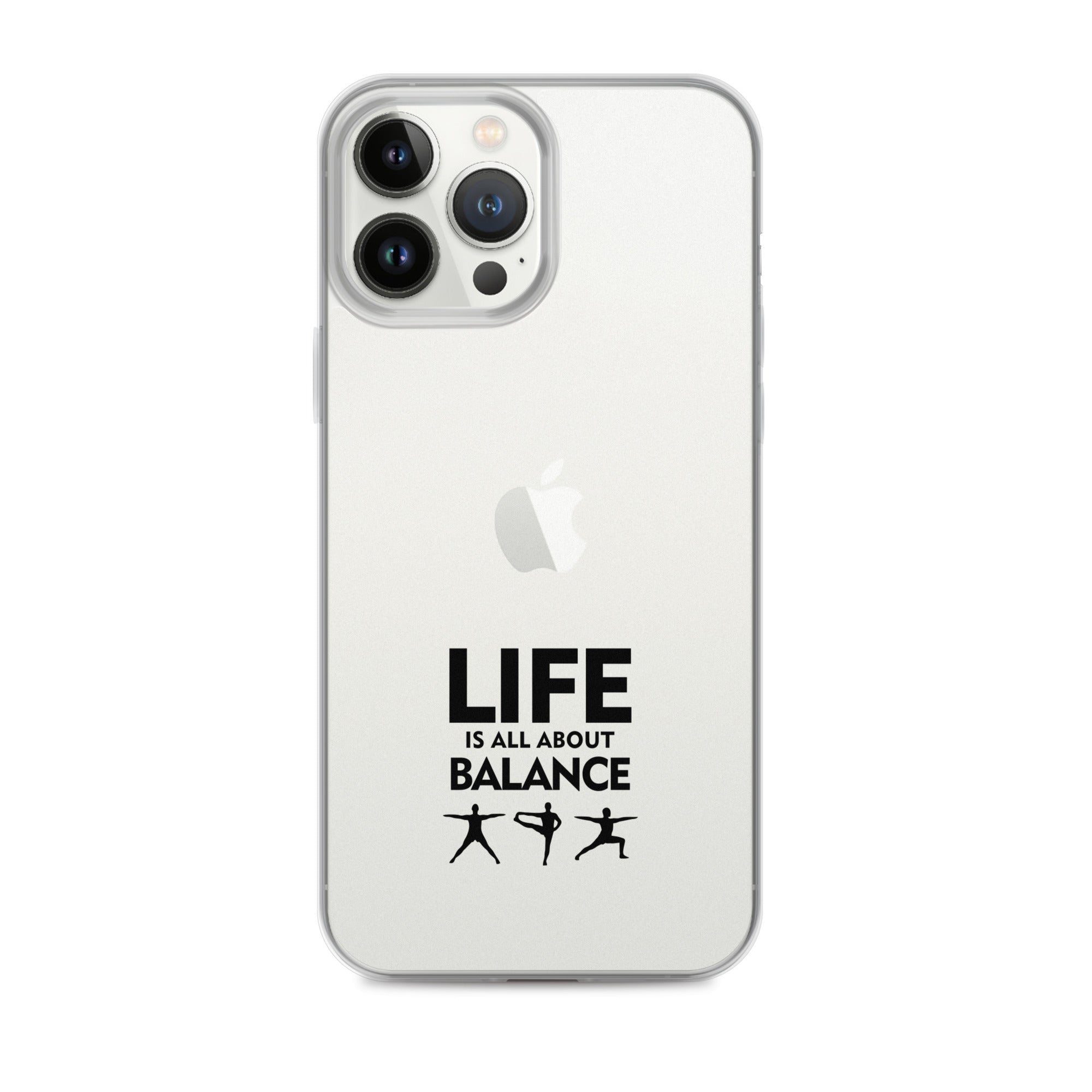 LIFE IS ALL ABOUT BALANCE - iPhone Case