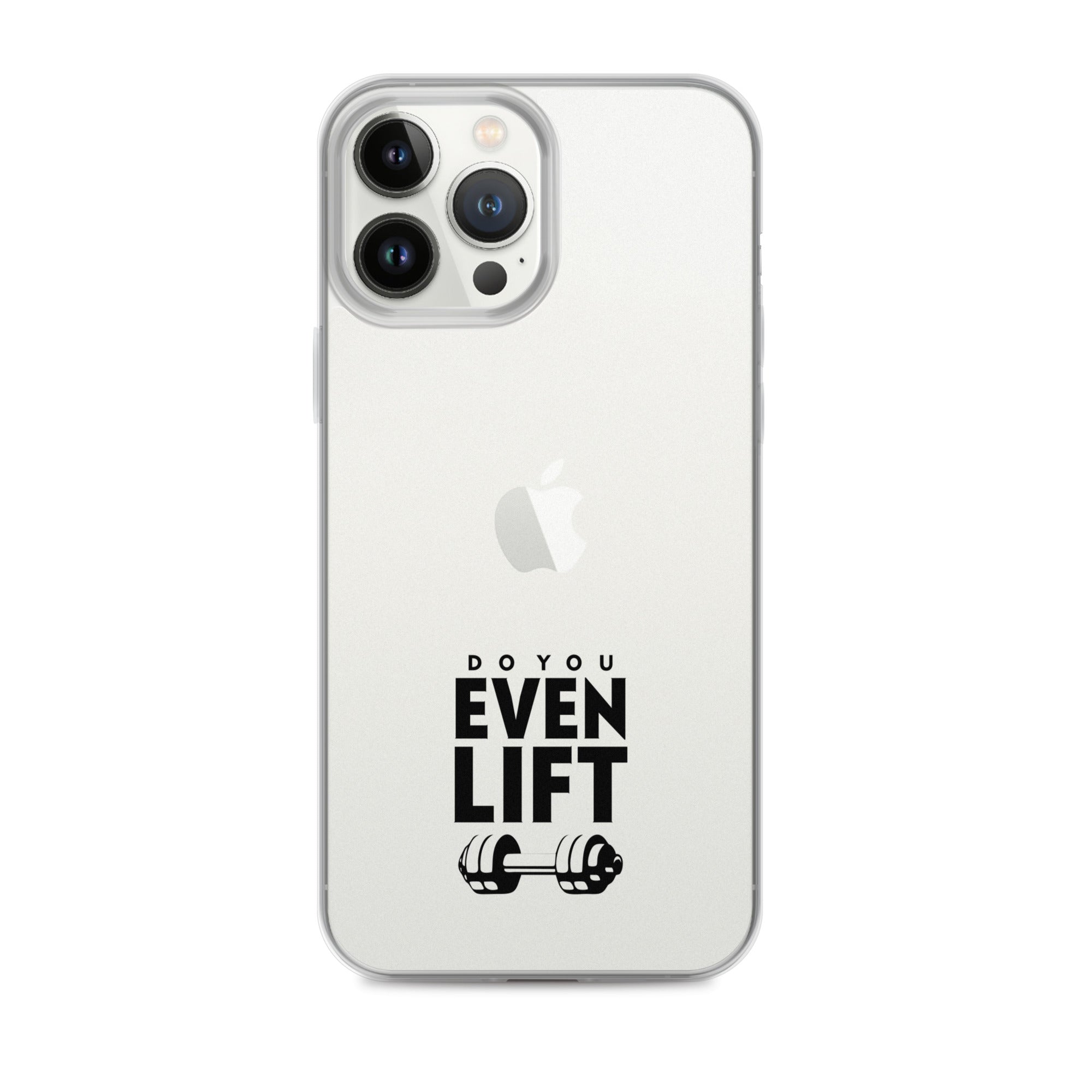 DO YOU EVEN LIFT - iPhone Case