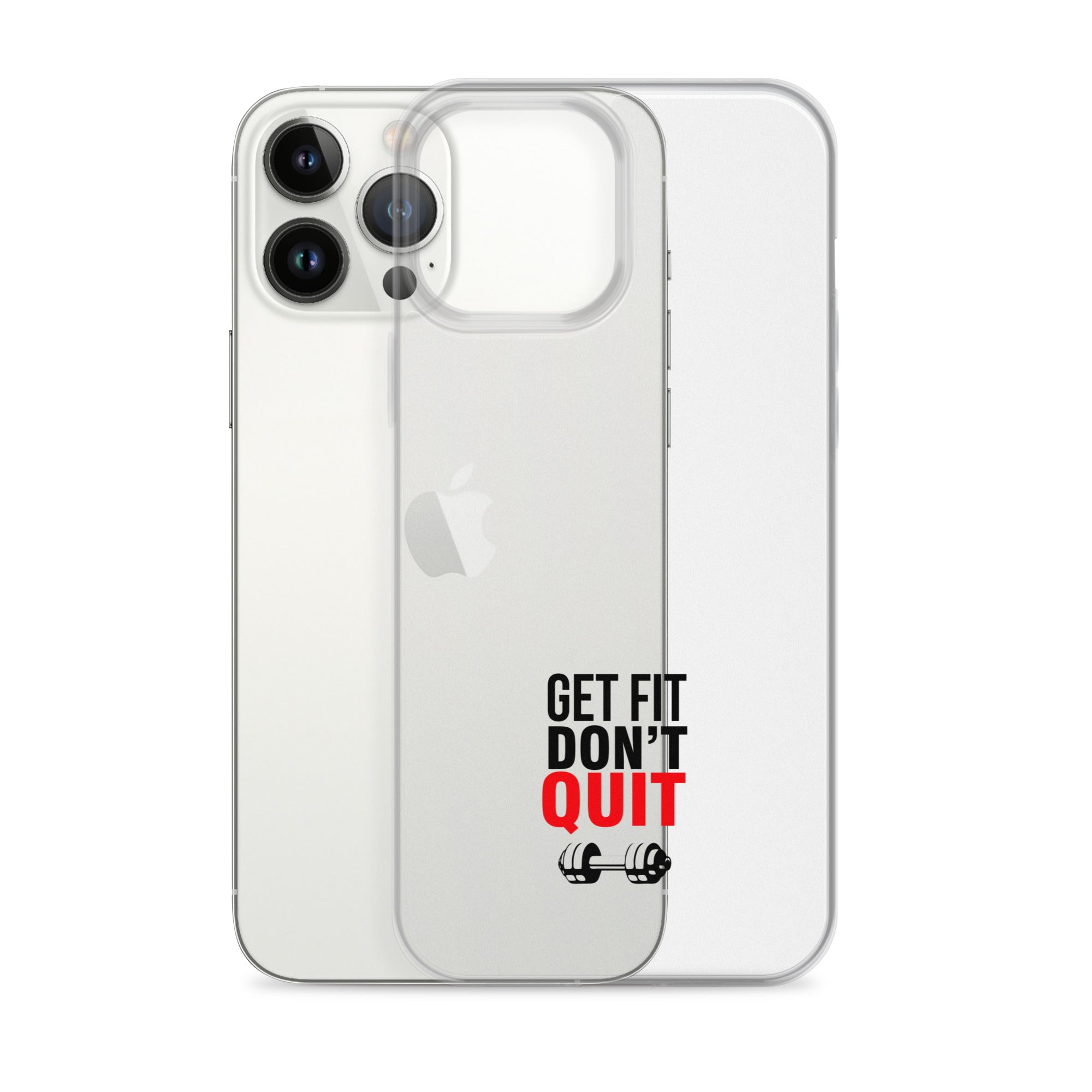GET FIT DON'T QUIT - iPhone Case