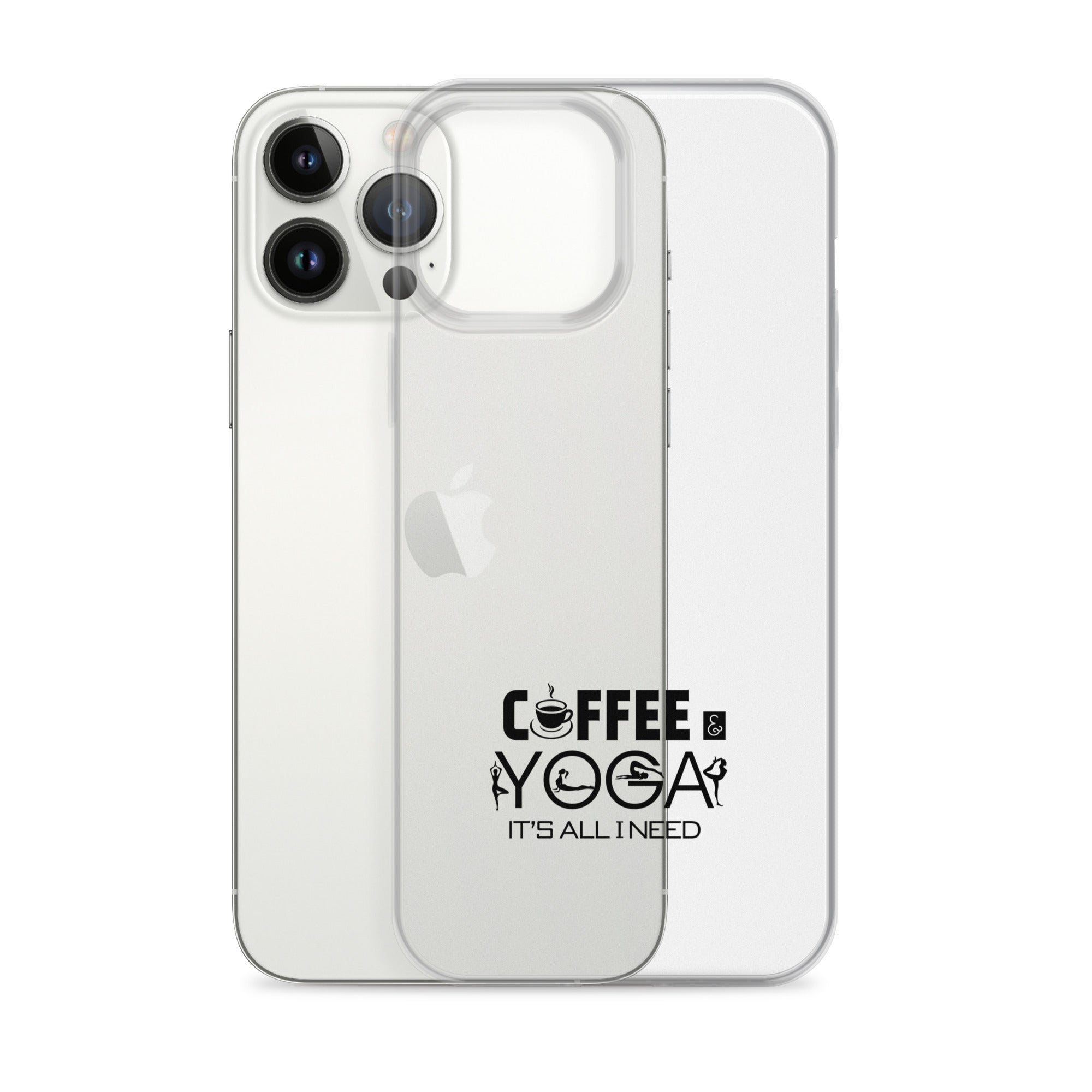 COFFEE YOGA IT'S ALL I NEED - iPhone Case