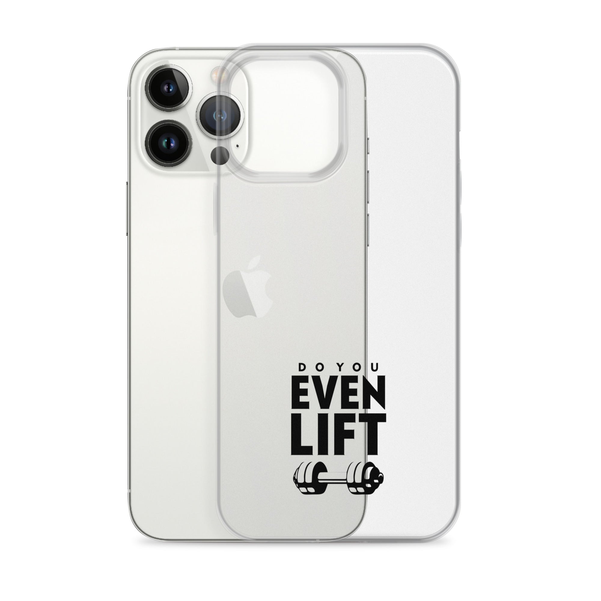 DO YOU EVEN LIFT - iPhone Case