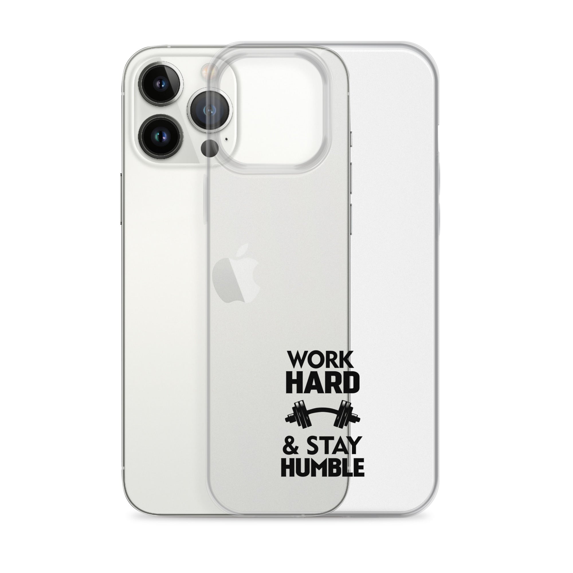 WORK HARD & STAY HUMBLE - iPhone Case