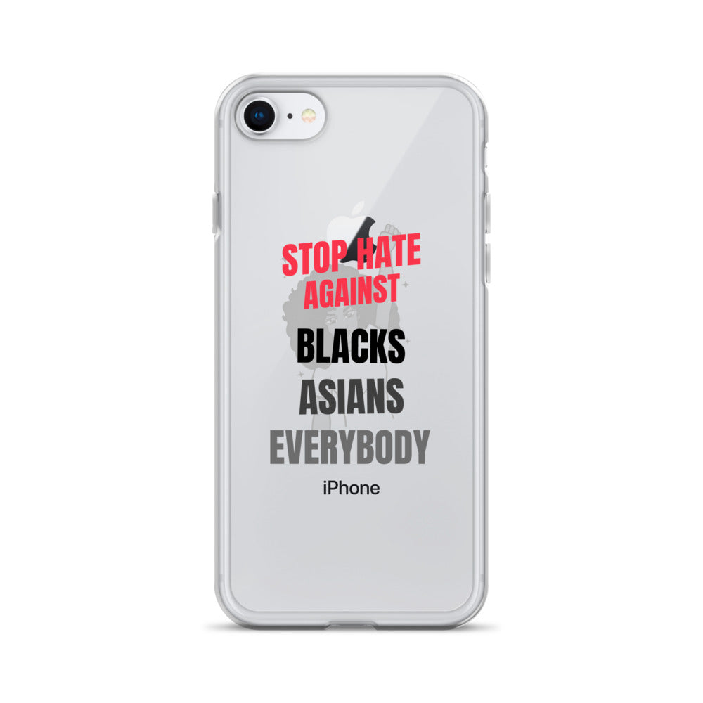 STOP HATE AGAINST EVERYBODY - iPhone Case Transparent