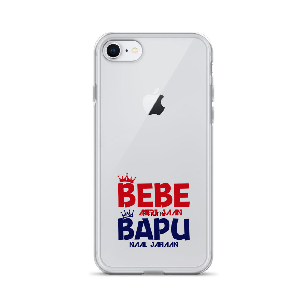 BEBE MERI JAAN BAPU NAAL JAHAAN - iPhone Case