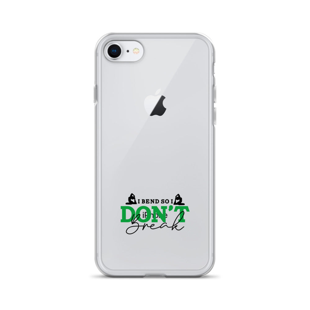 I BEND SO I DON'T BREAK - iPhone Case