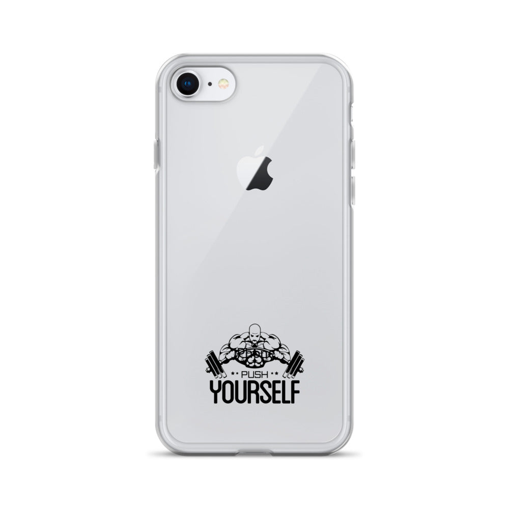 PUSH YOURSELF - iPhone Case