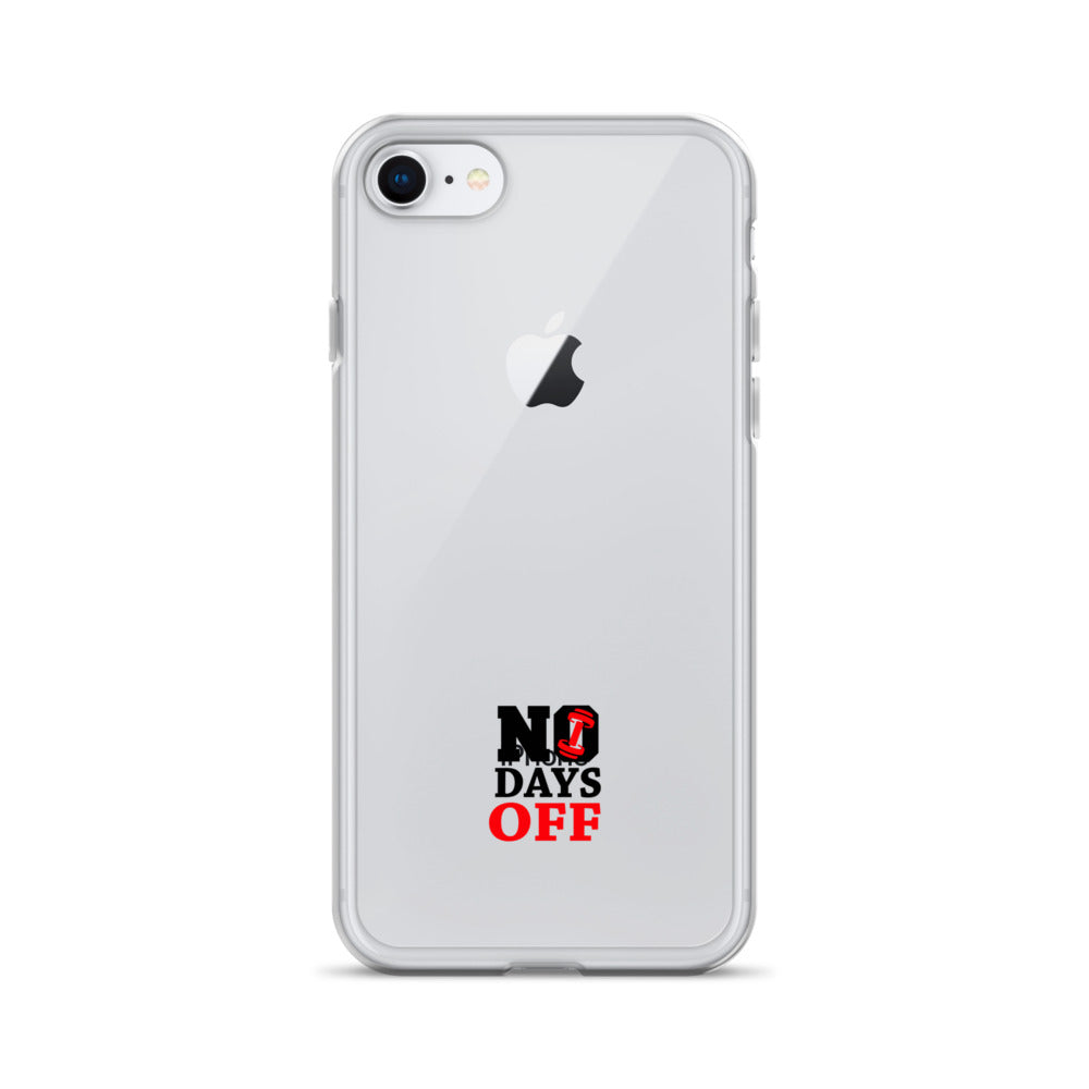 NO DAYS OFF - iPhone Case