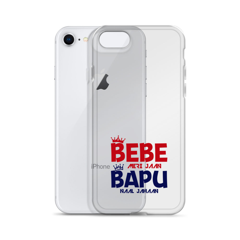 BEBE MERI JAAN BAPU NAAL JAHAAN - iPhone Case