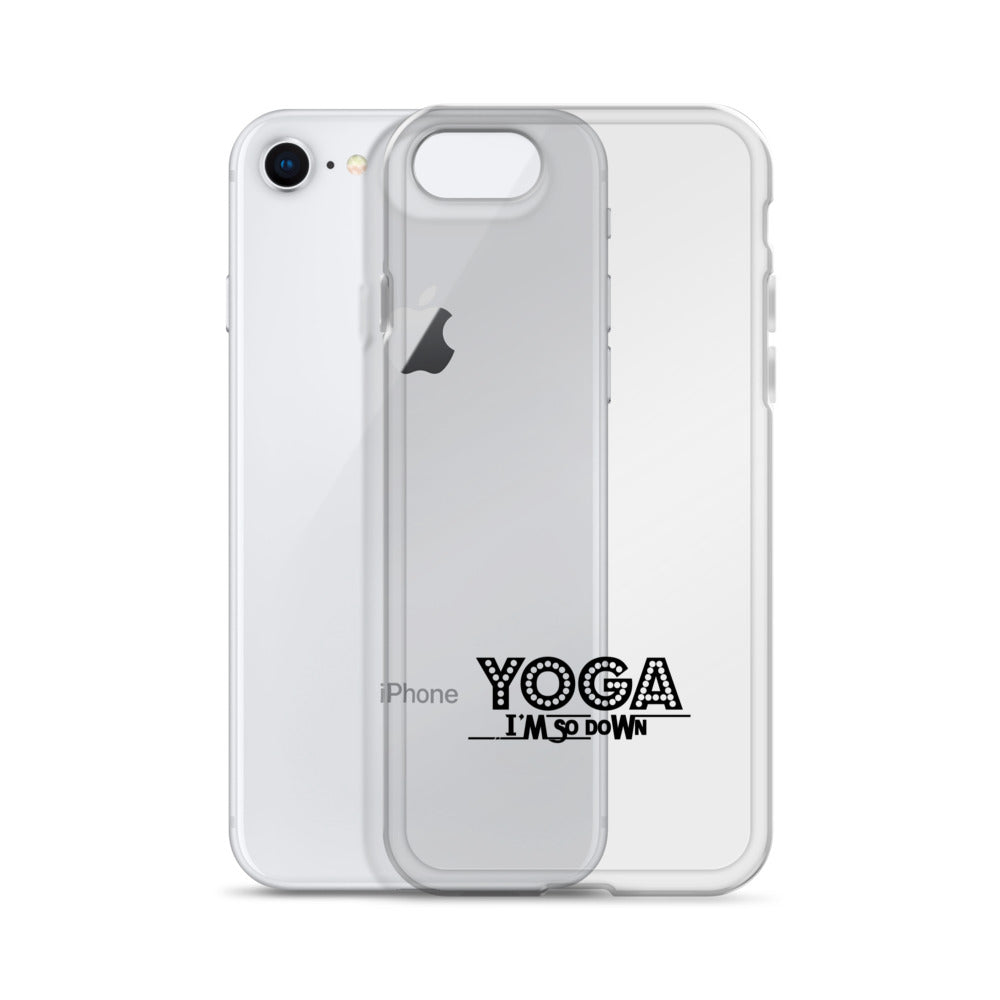 YOGA I'M SO DOWN - iPhone Case