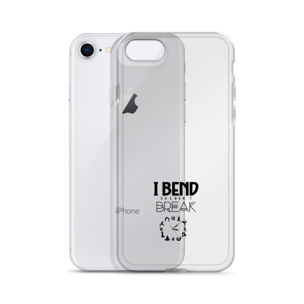 I BEND SO I DON'T BREAK - iPhone Case