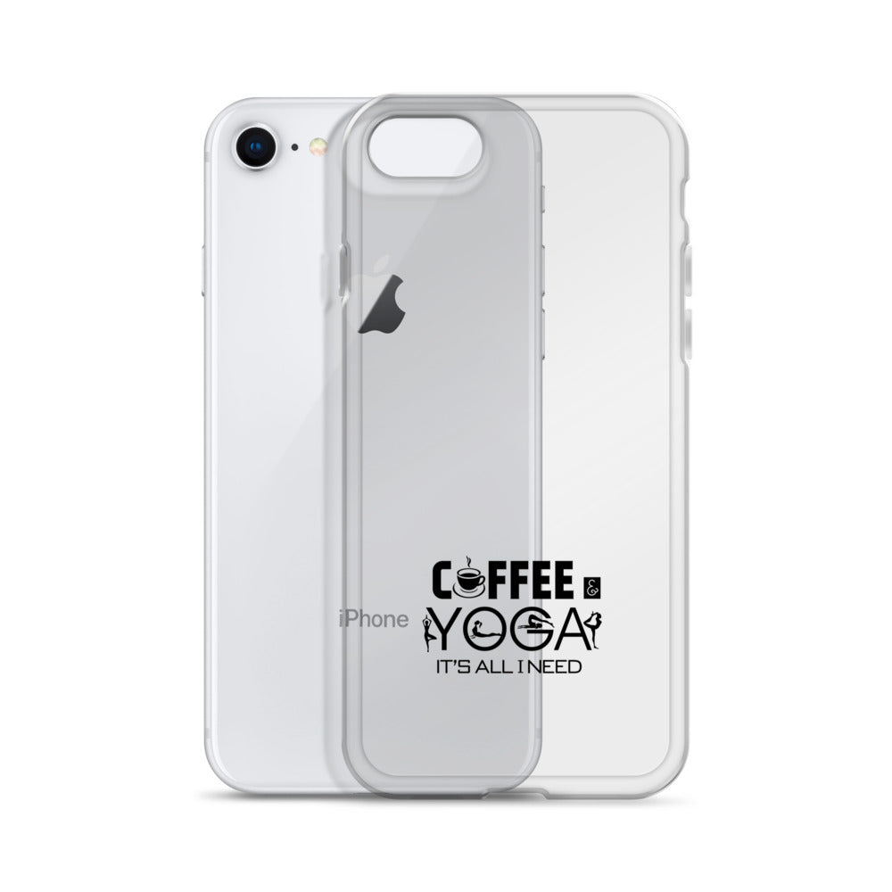 COFFEE YOGA IT'S ALL I NEED - iPhone Case