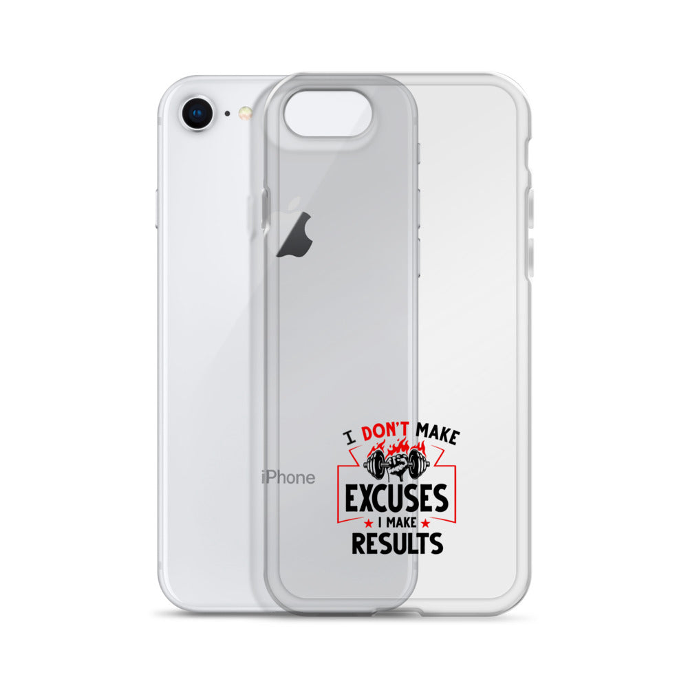 I DON'T MAKE EXCUSES - iPhone Case