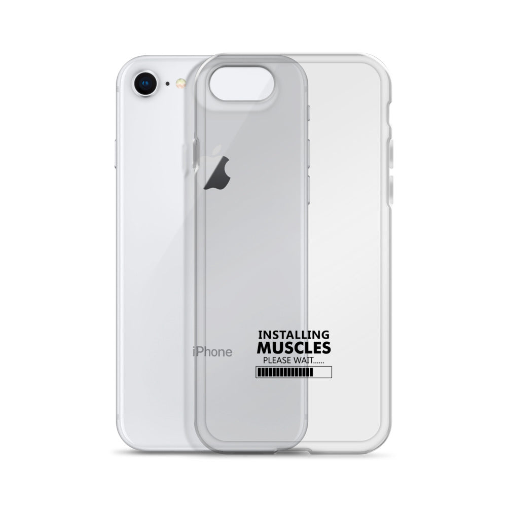 INSTALLING MUSCLES - iPhone Case