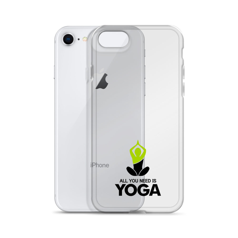 ALL YOU NEED IS YOGA - iPhone Case