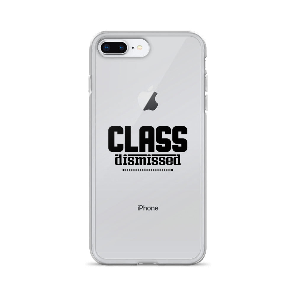 CLASS DISMISSED- iPhone Case Transparent