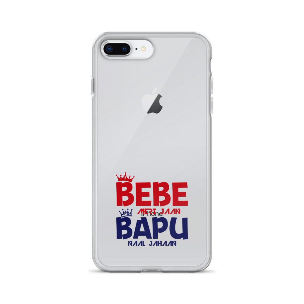 BEBE MERI JAAN BAPU NAAL JAHAAN - iPhone Case