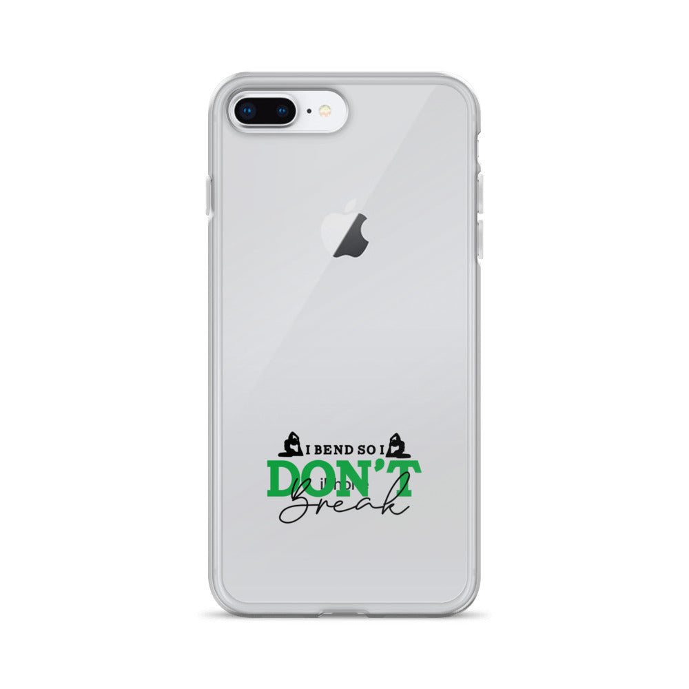I BEND SO I DON'T BREAK - iPhone Case