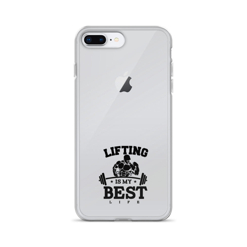 LIFTING IS MY BEST LIFE - iPhone Case