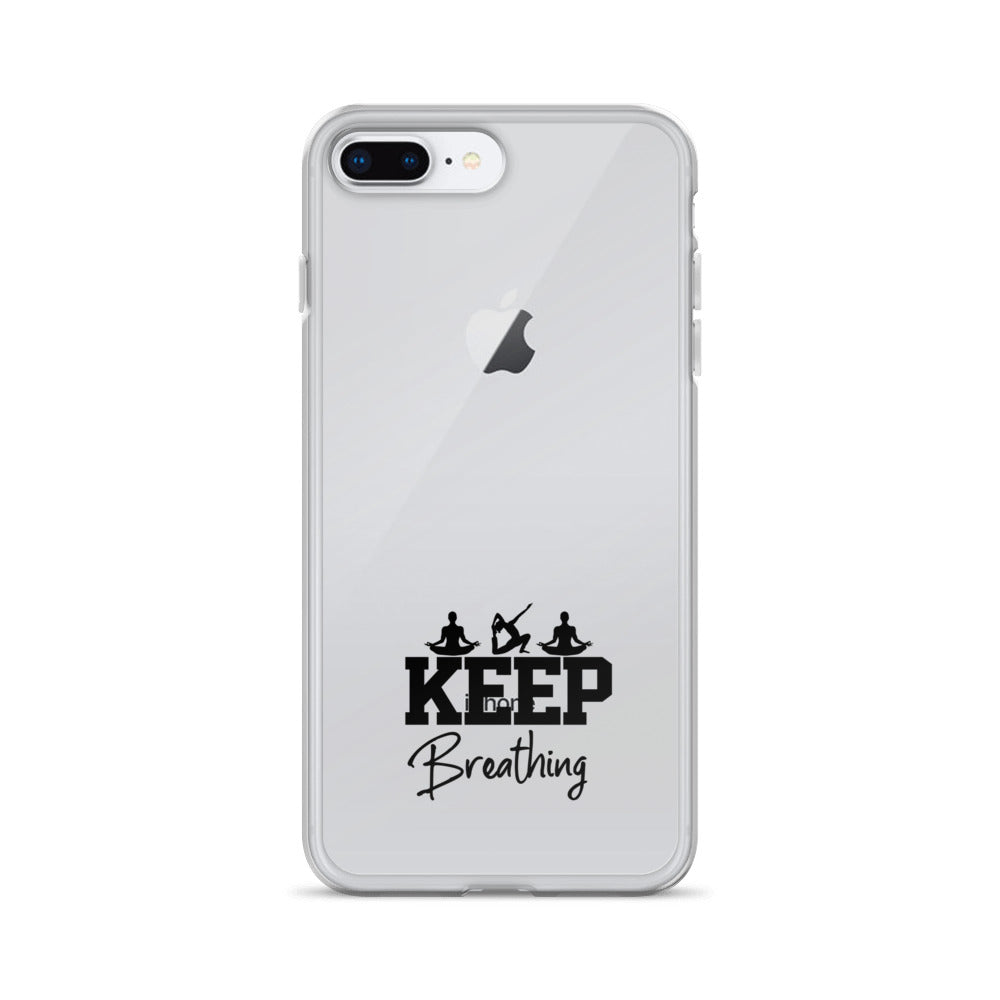 KEEP BREATHING - iPhone Case