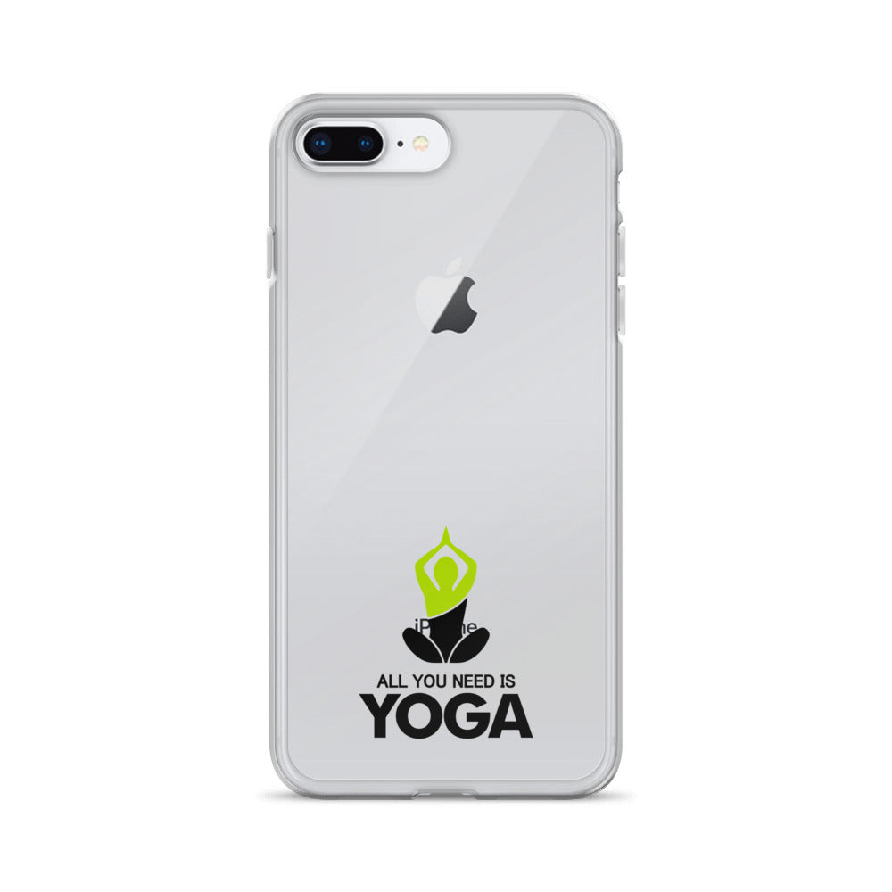 ALL YOU NEED IS YOGA - iPhone Case