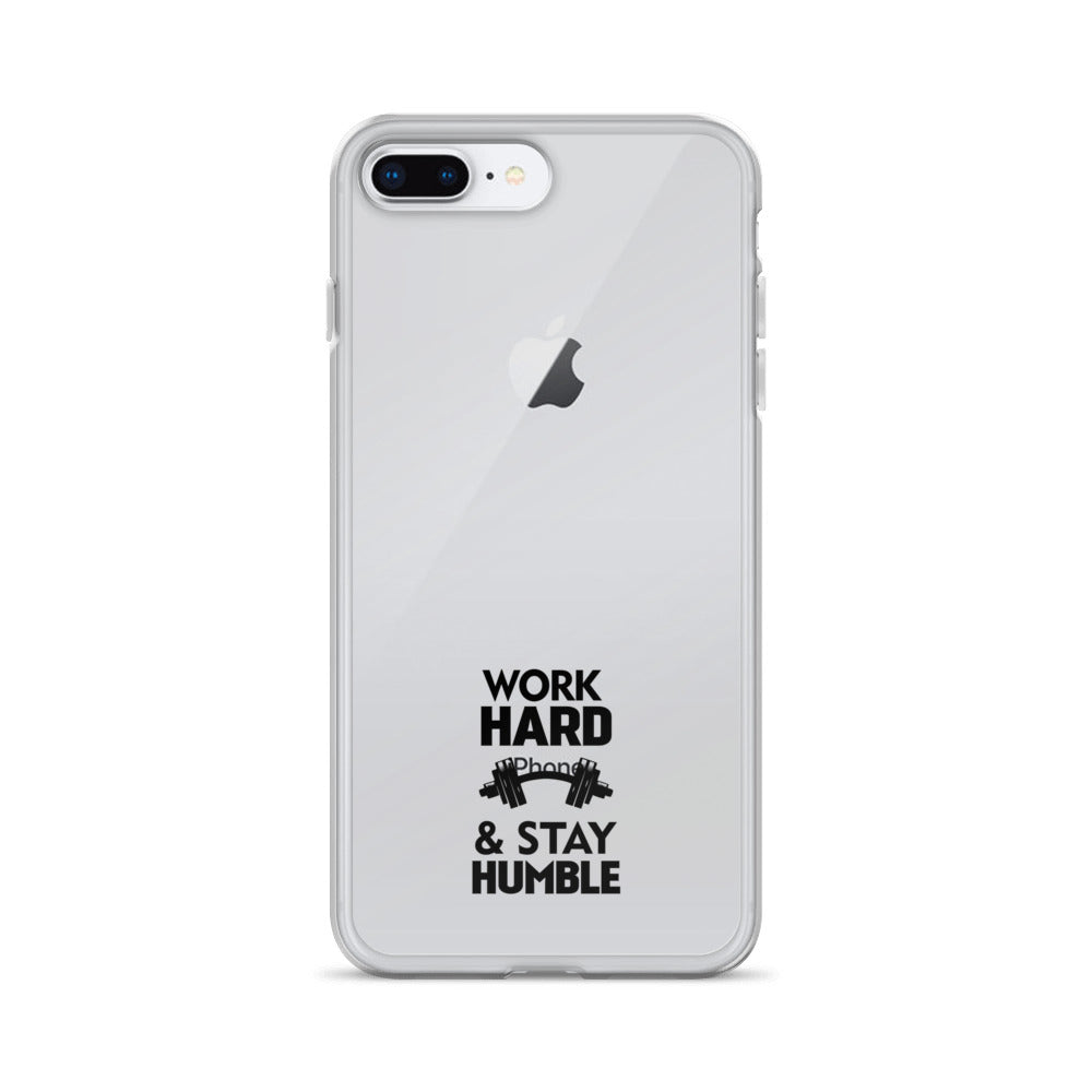 WORK HARD & STAY HUMBLE - iPhone Case